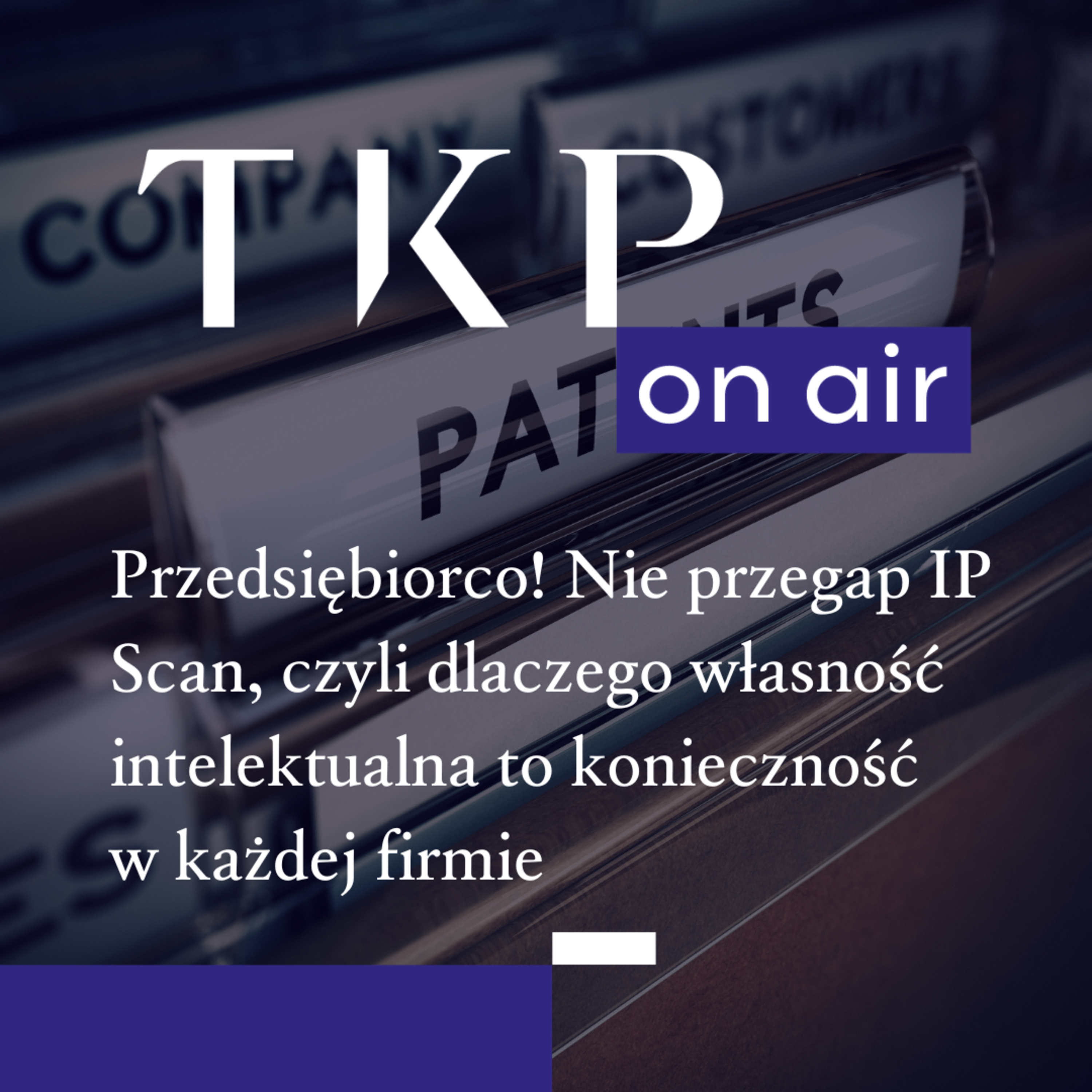 TKP on air. Prawo. Biznes. Technologia