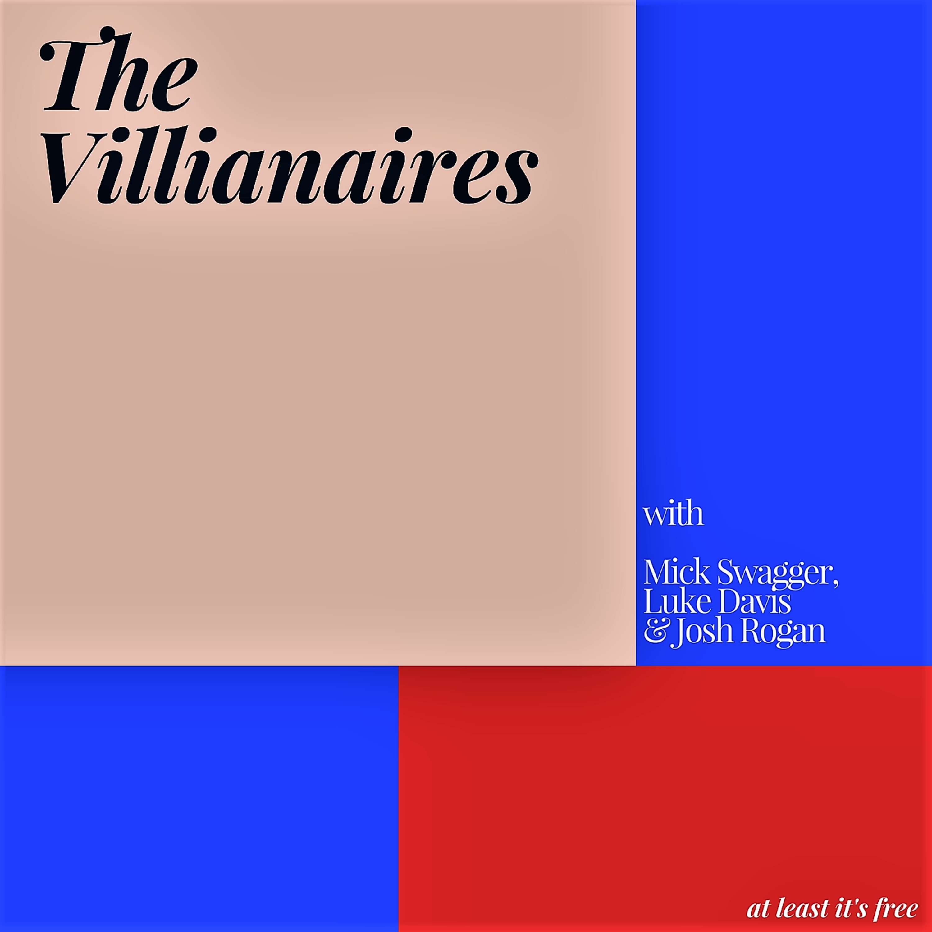 The Villianaires