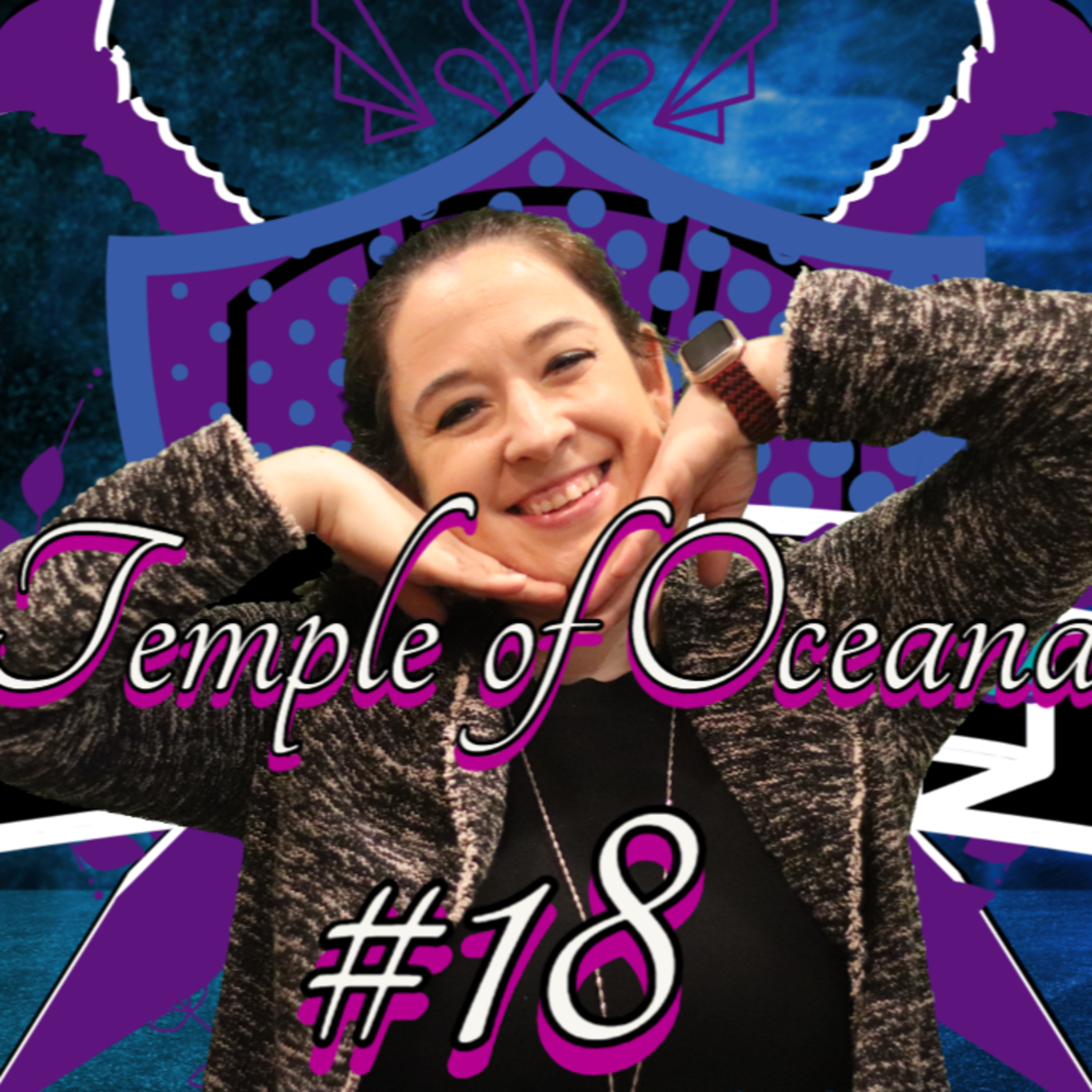Age of Maya: Eps 18 - Temple of Oceana episode artwork