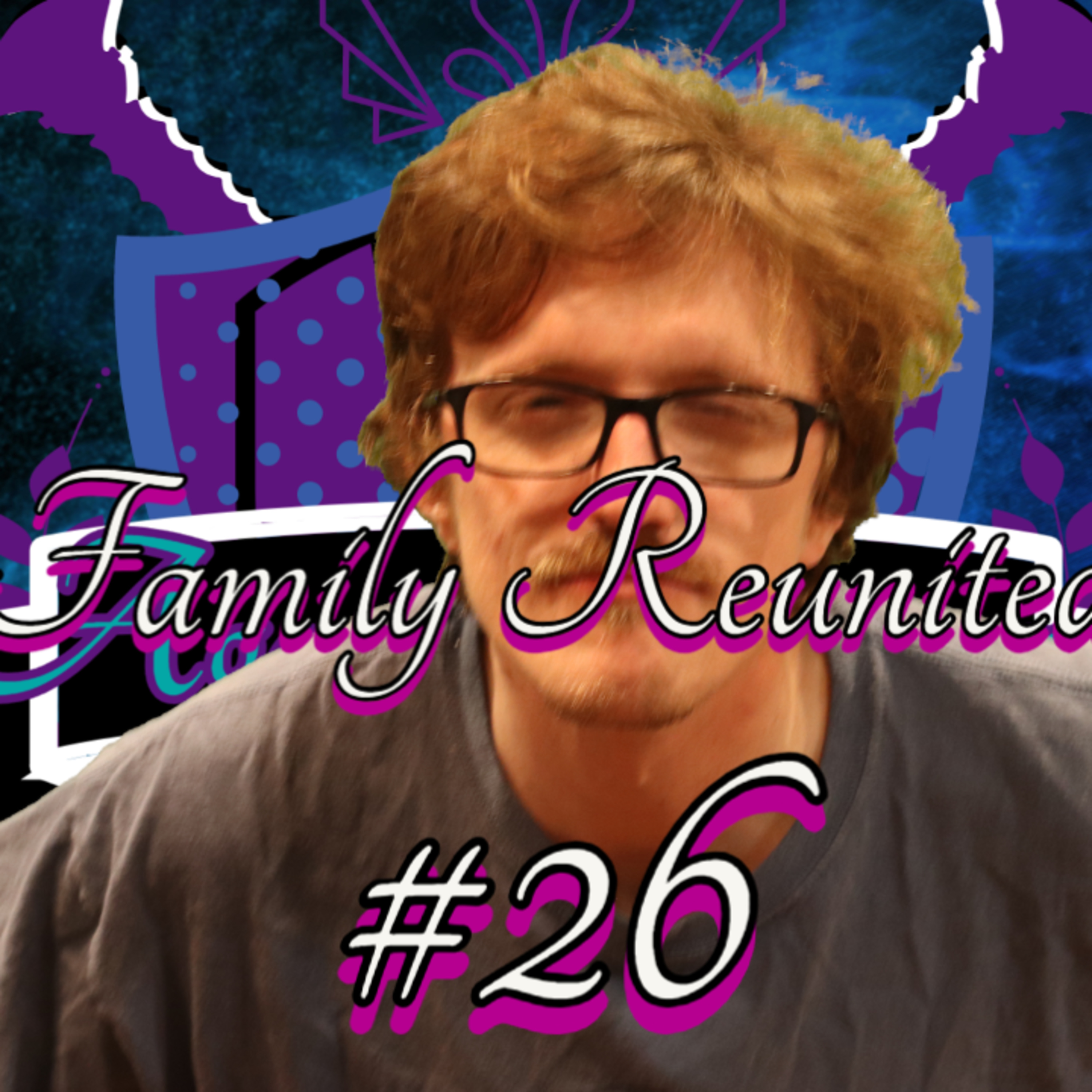Age of Maya: Eps 26 - Family Reunited episode artwork
