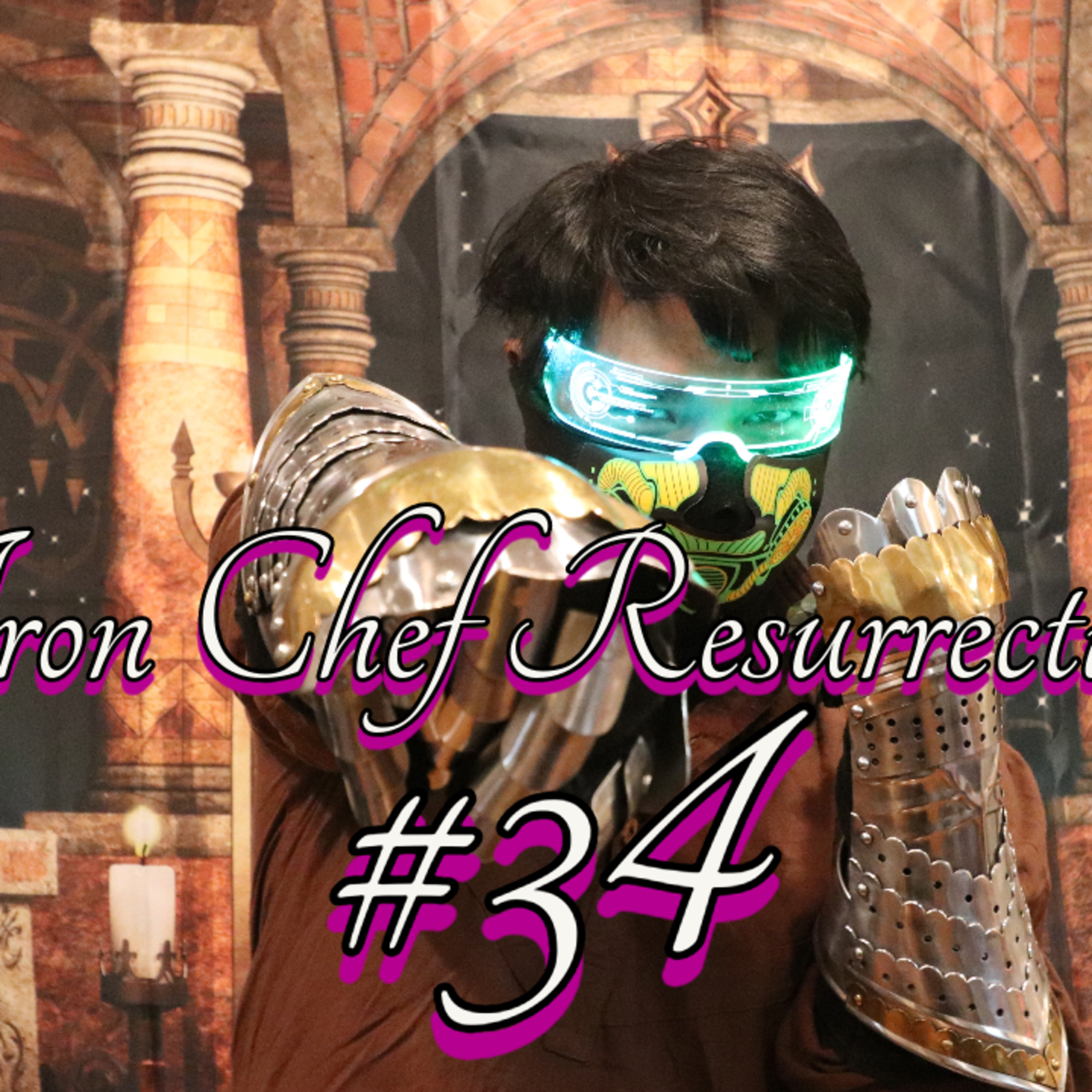 Age of Maya: Eps 34 - Iron Chef Resurrection episode artwork