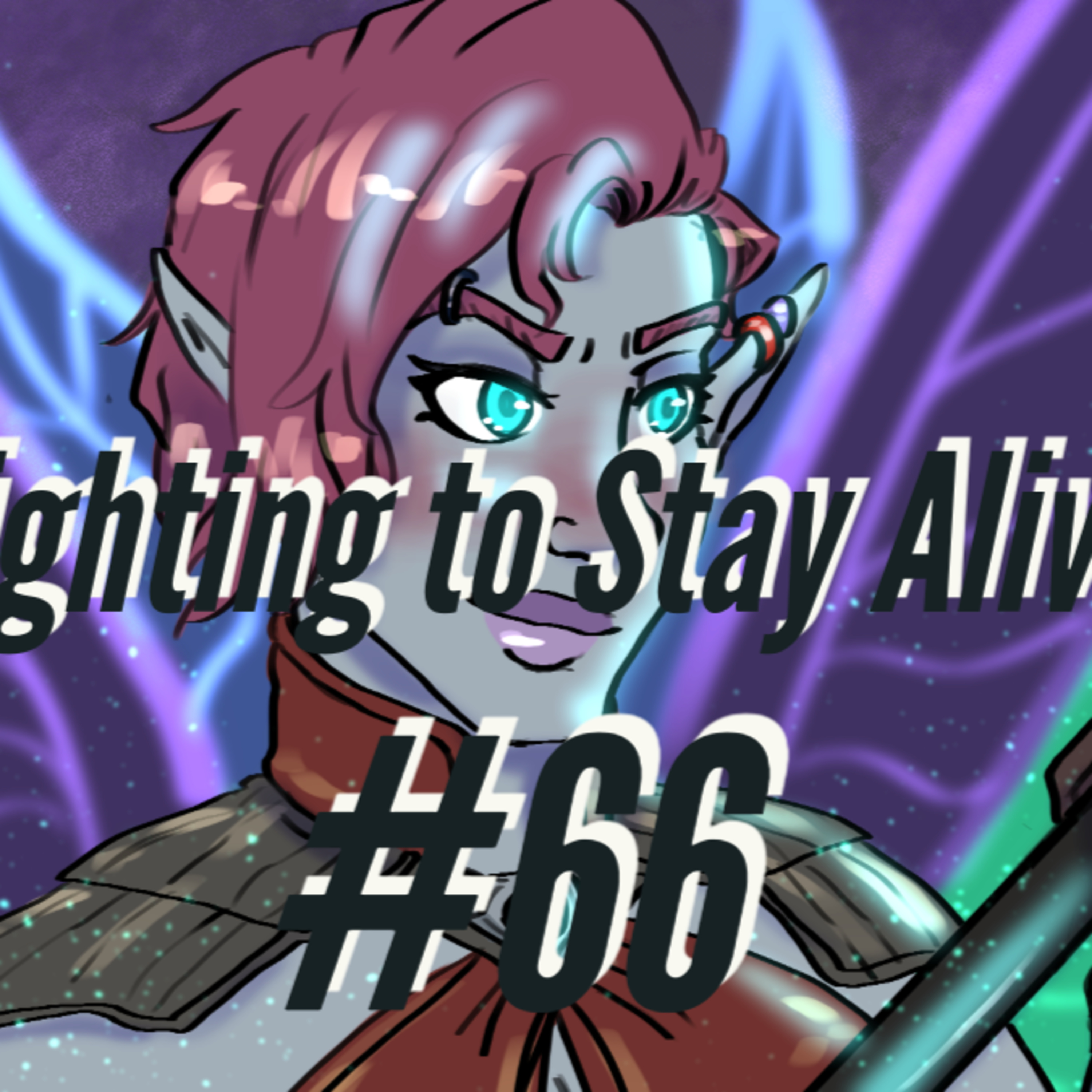Rise of Tiamat: Eps 66 - Fighting to Stay Alive episode artwork