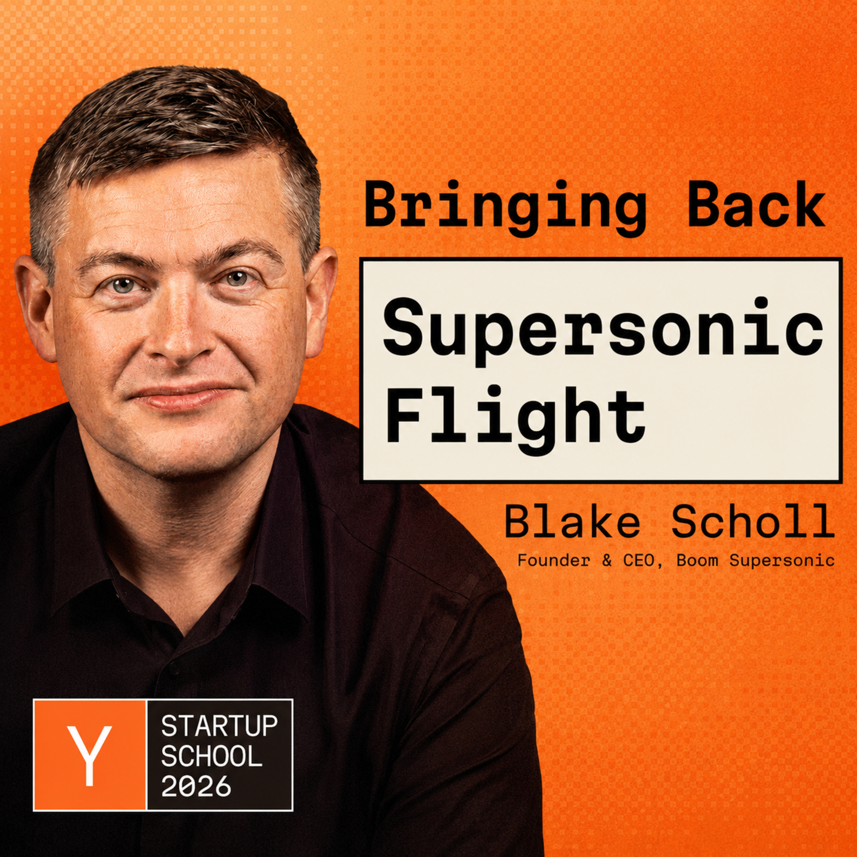 Blake Scholl: Breaking the Supersonic Ban Episode cover