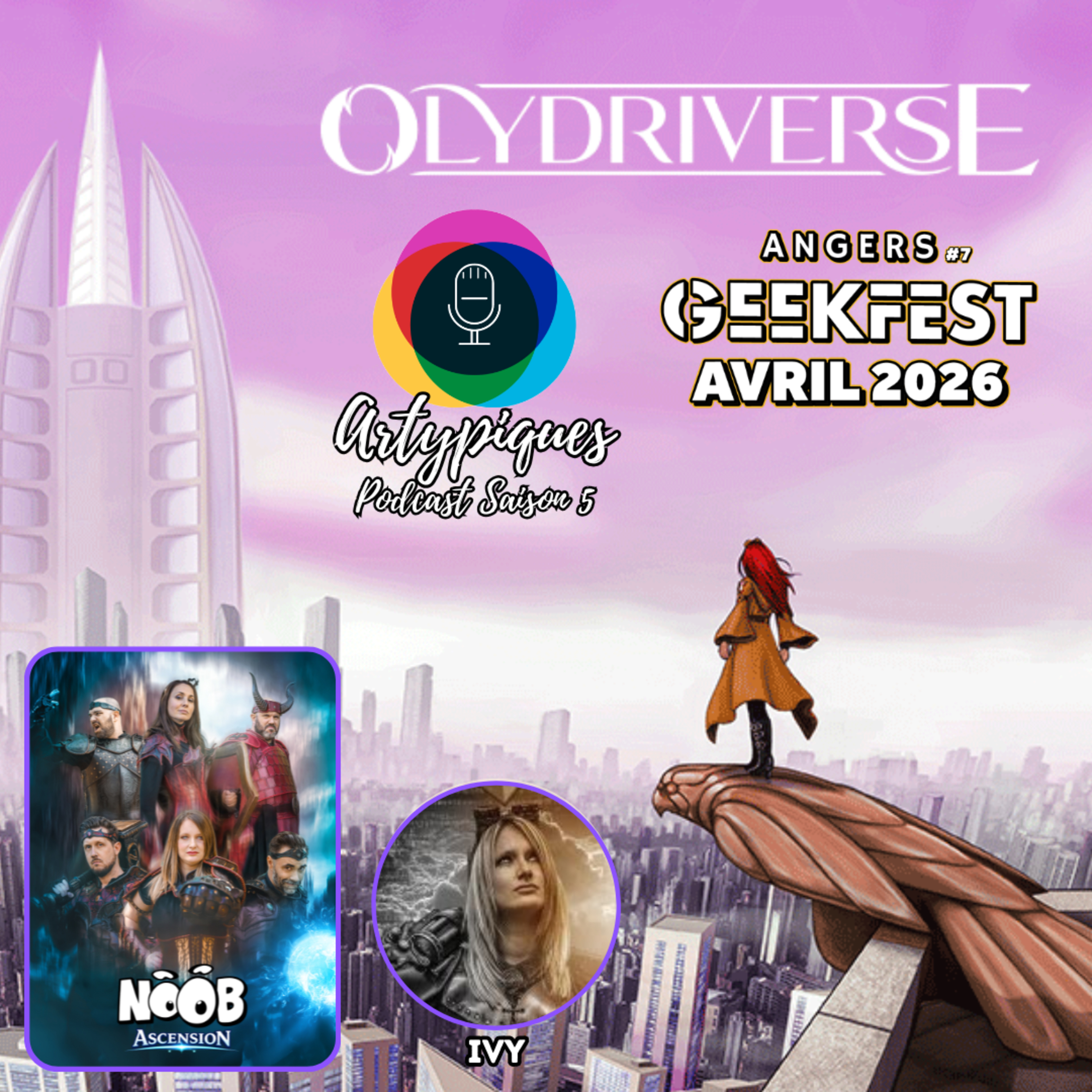 Spécial Geekfest - 1e partie - Ivy (Noob)