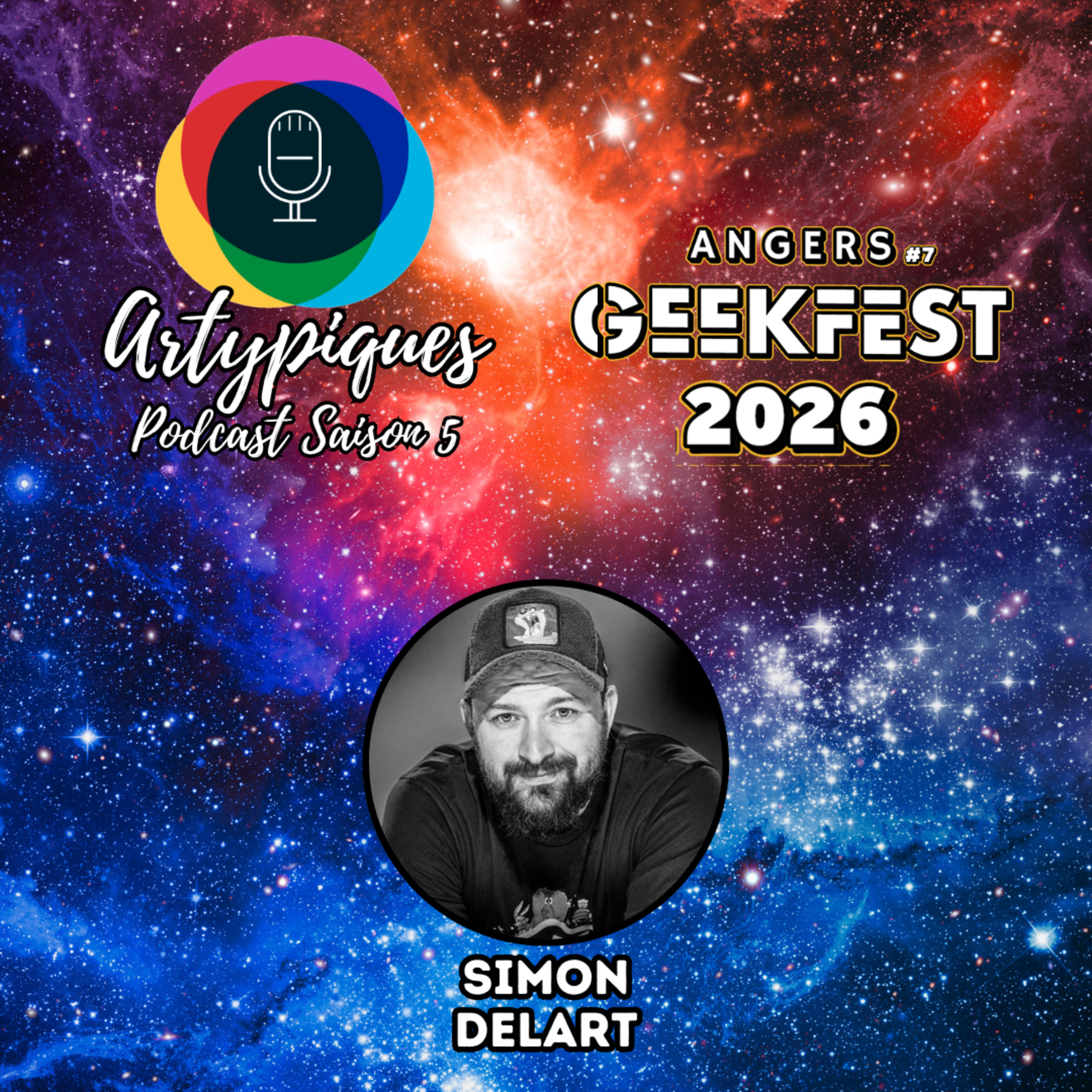 Special Geekfest - 3e partie - Simon Delart