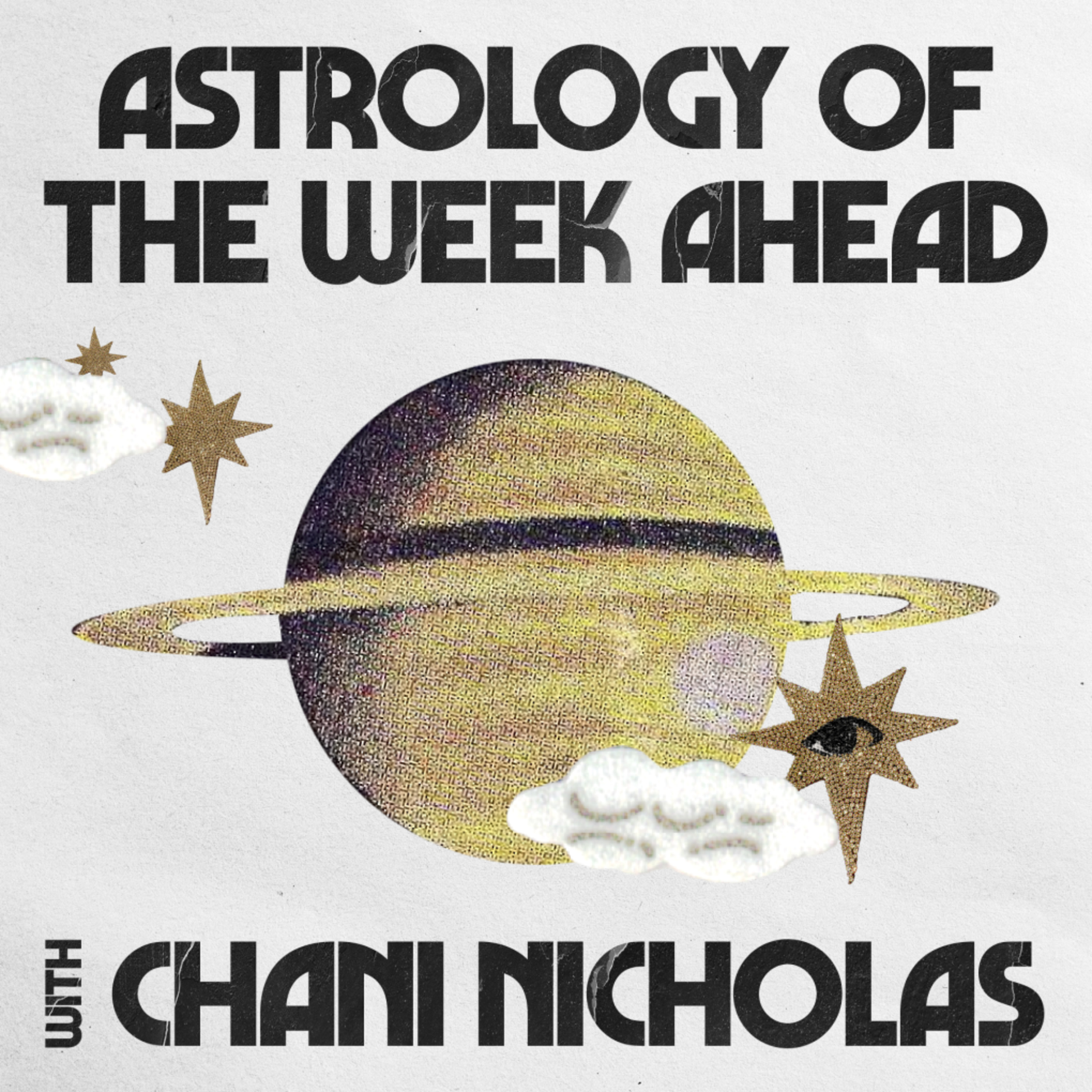Astrology of the Week Ahead with Chani Nicholas