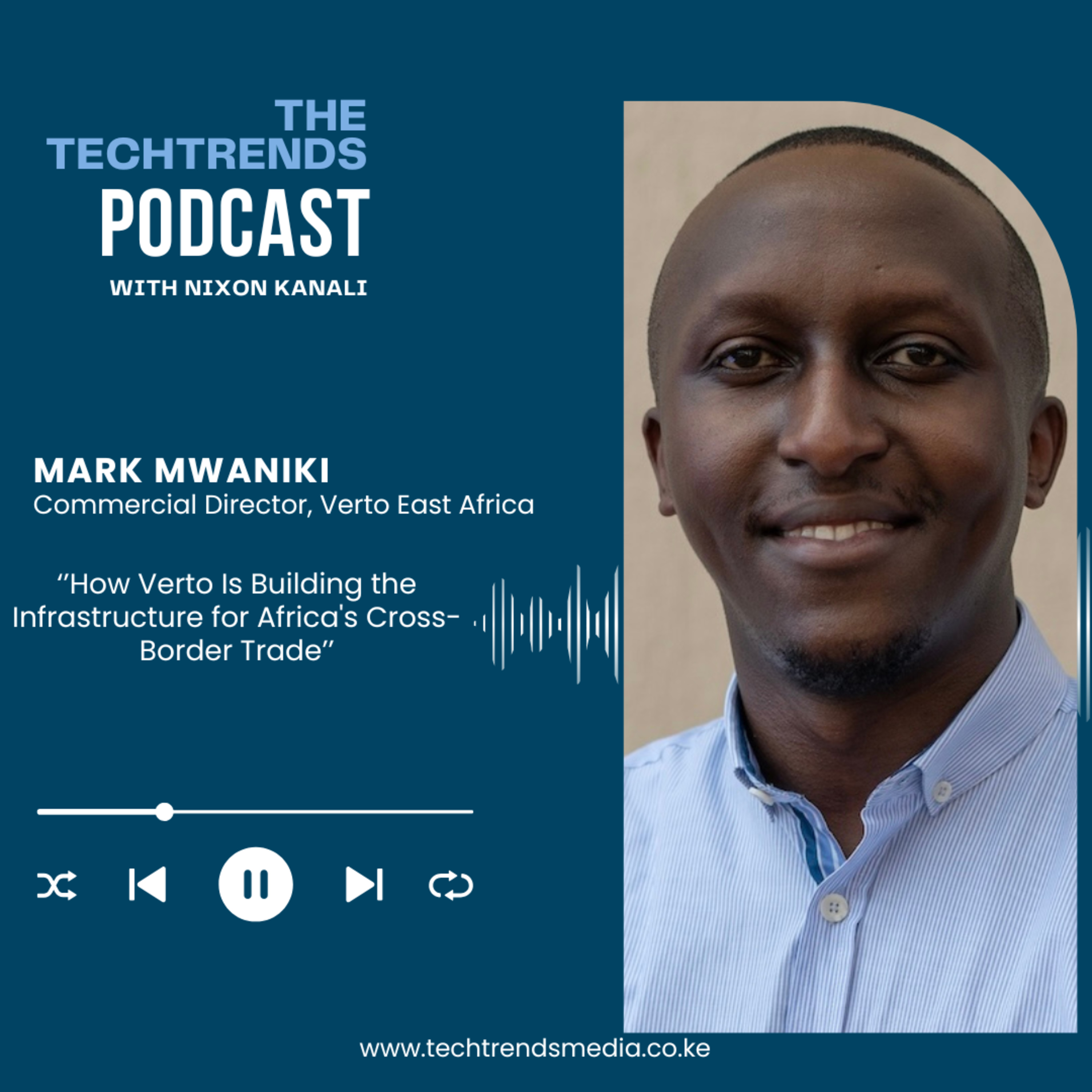 The TechTrends Podcast | How Verto Is Building Africa's Cross-Border Trade Infrastructure episode artwork