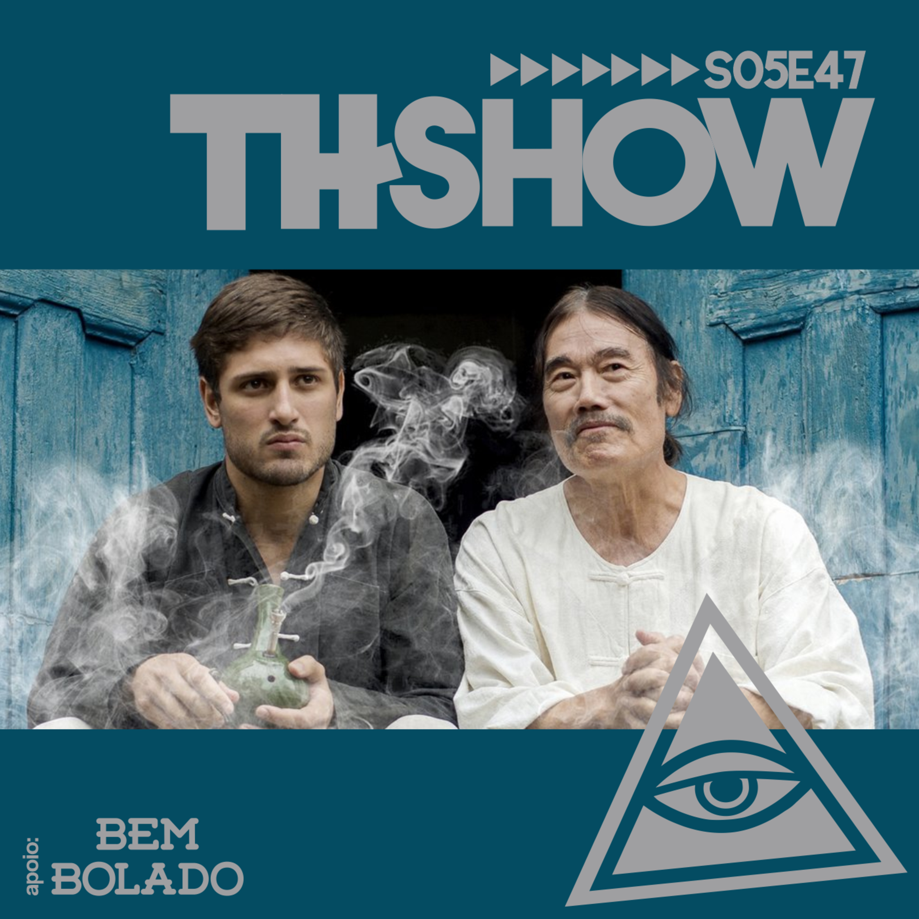THShow s05e47 - O Mestre da Fumaça com André Sigwalt e Augusto Soares