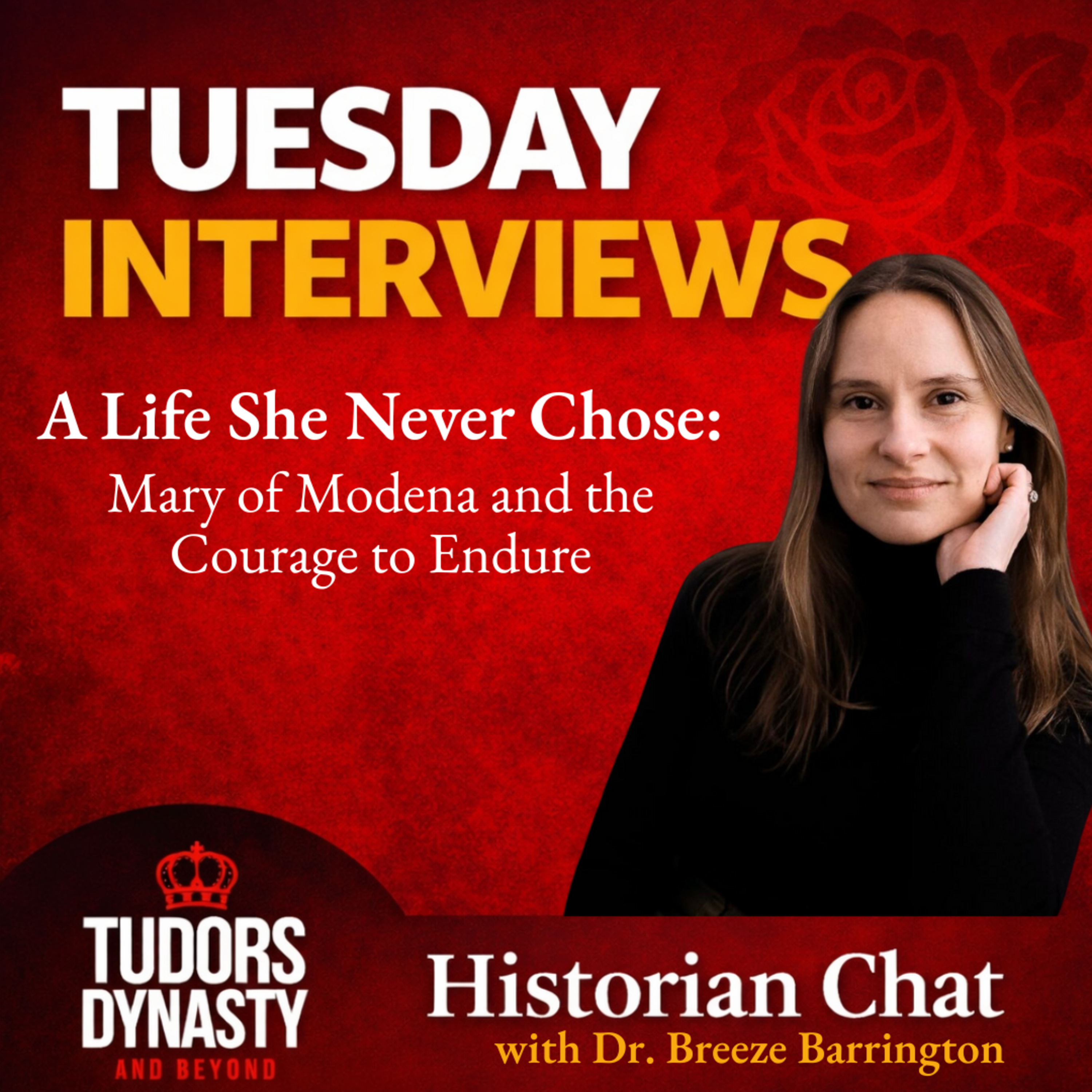 A Life She Never Chose: Mary of Modena and the Courage to Endure