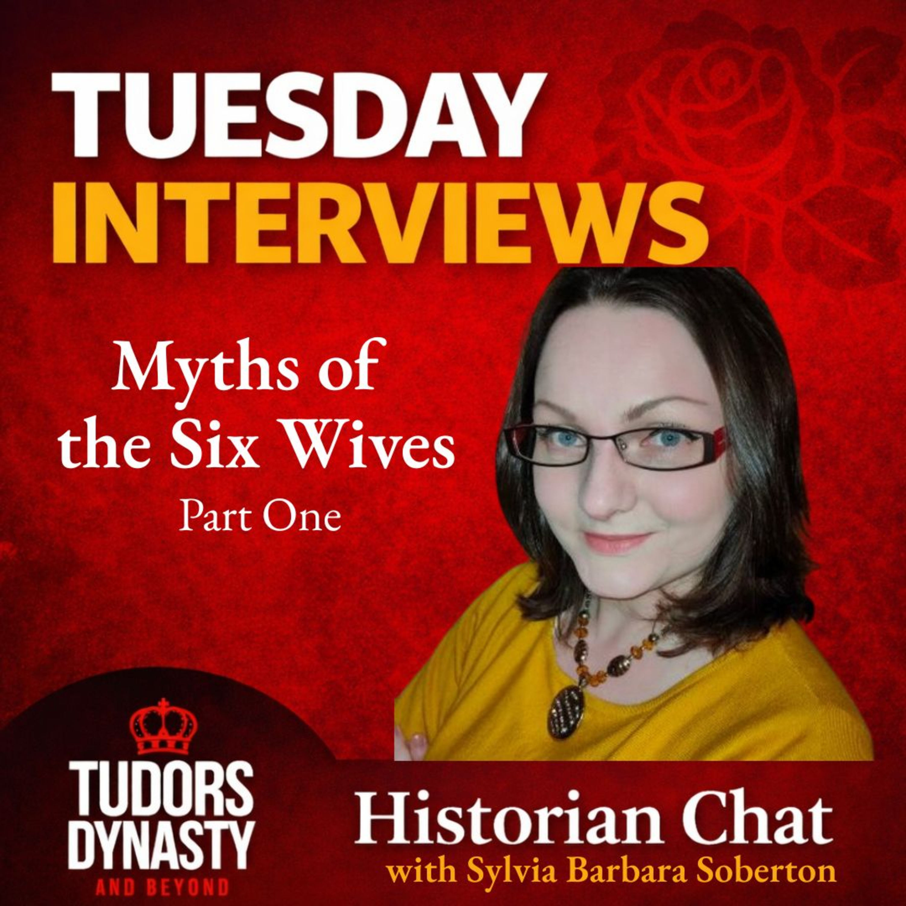 Myths of the Six Wives: Part One