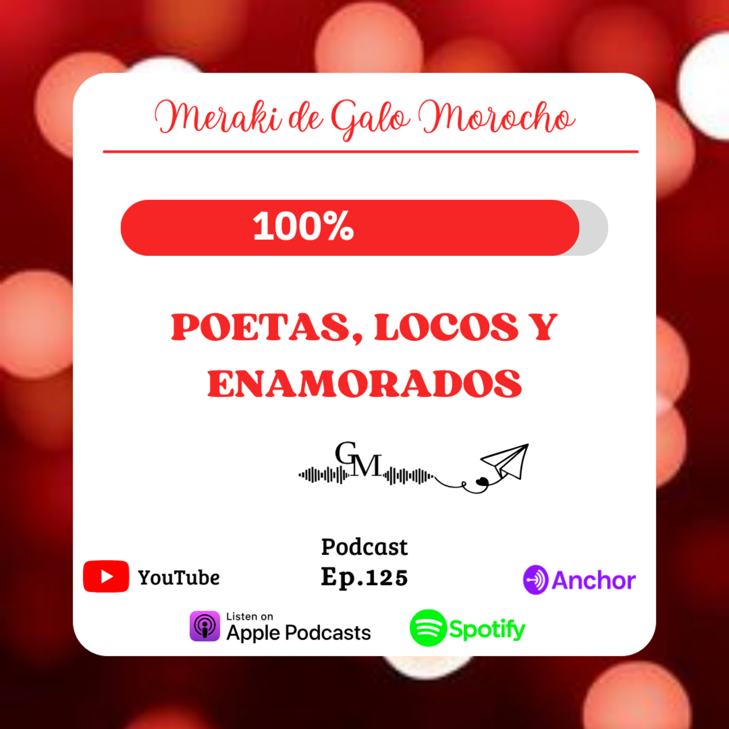POETAS, LOCOS Y ENAMORADOS #EP125 episode artwork