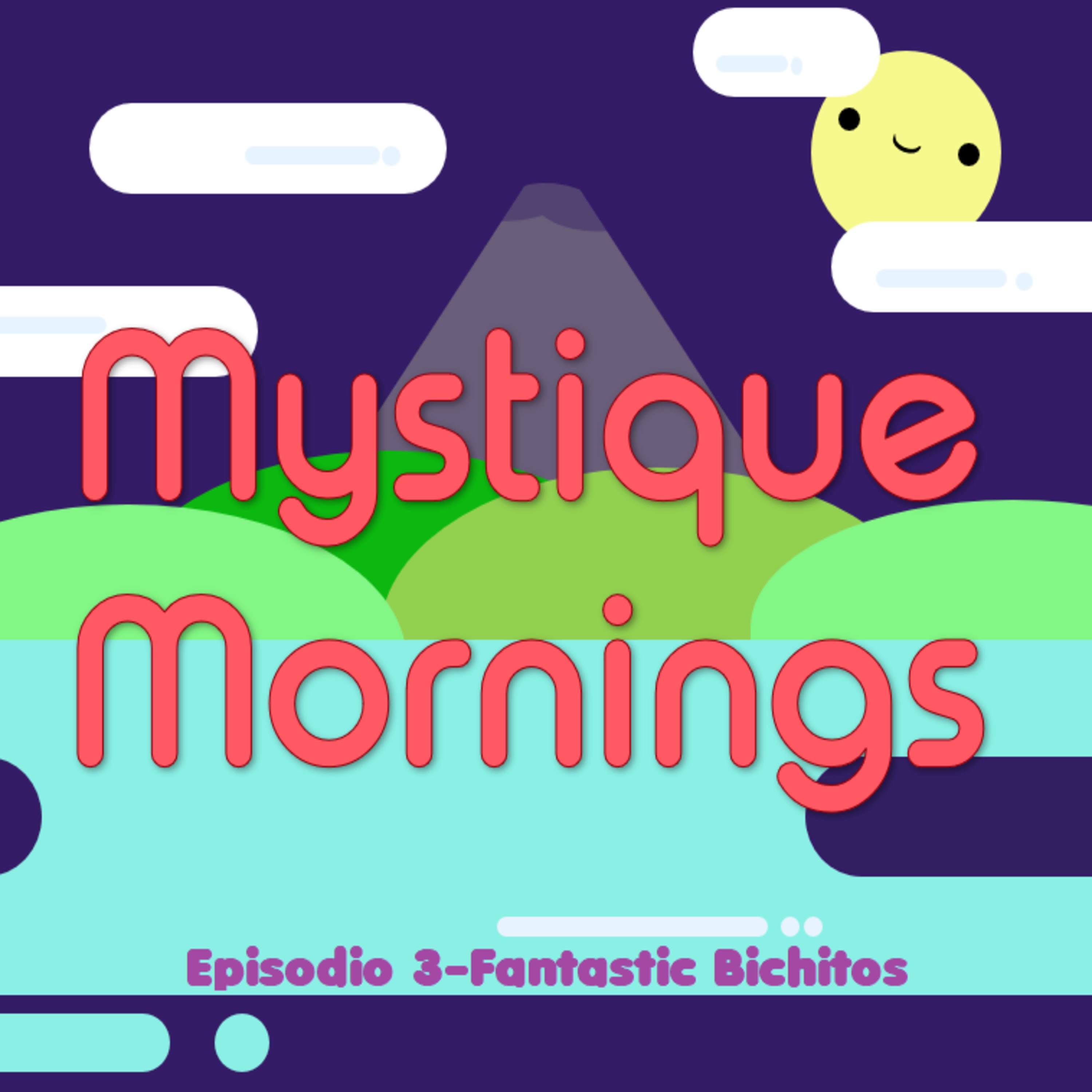 Mystique Mornings