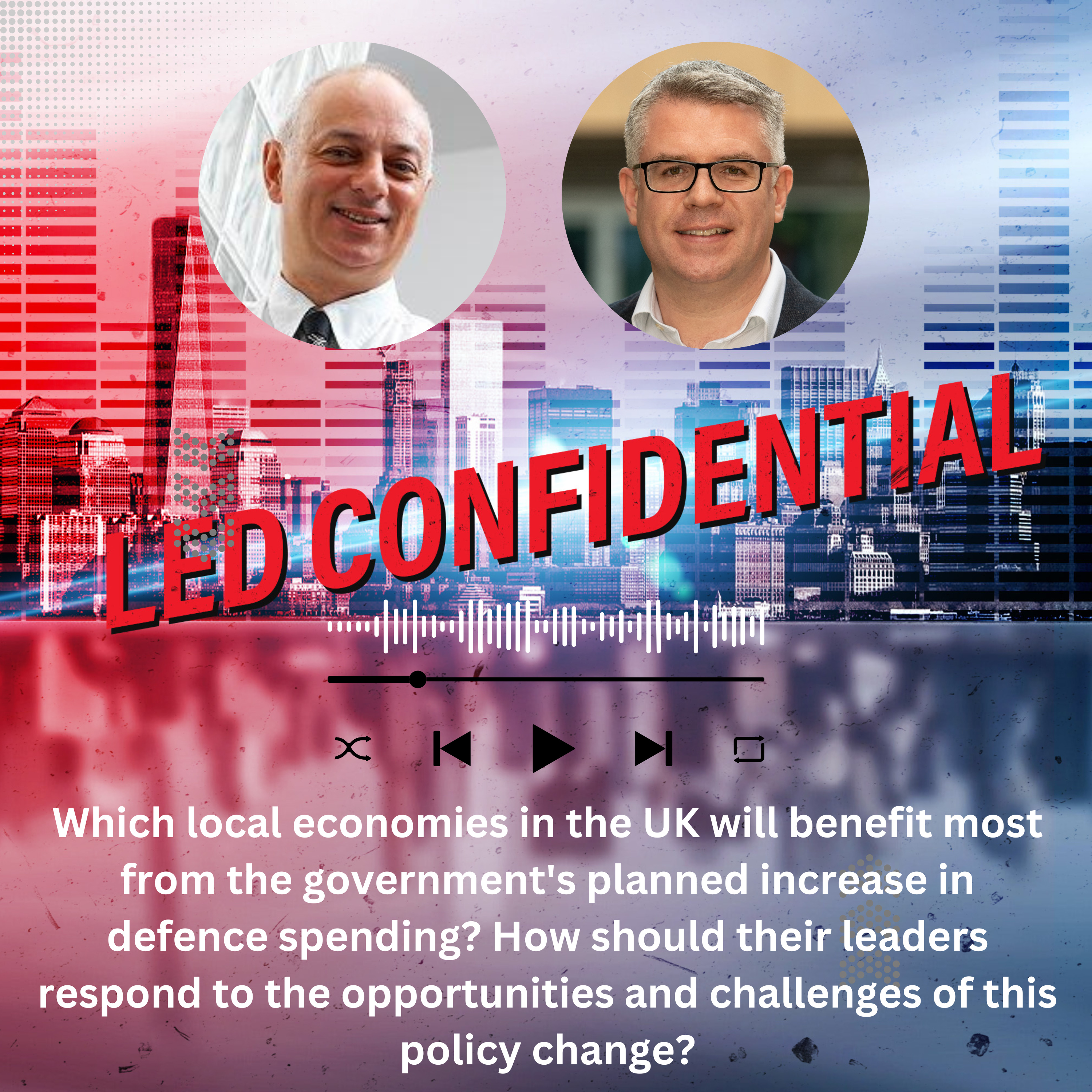 How will a surge in defence spending affect local economic development in the UK? episode artwork