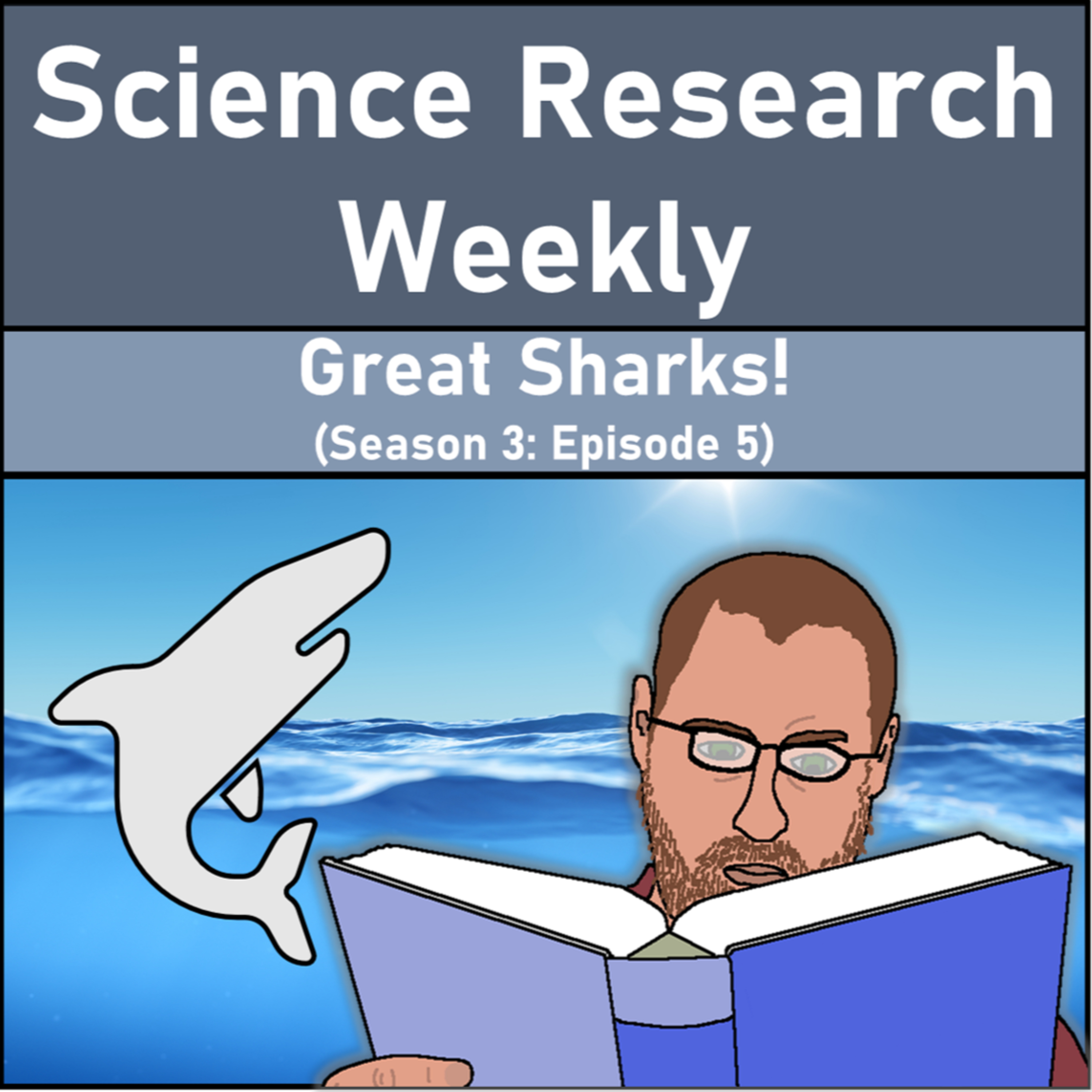 Great Sharks! (Season 3: Episode 5) episode artwork