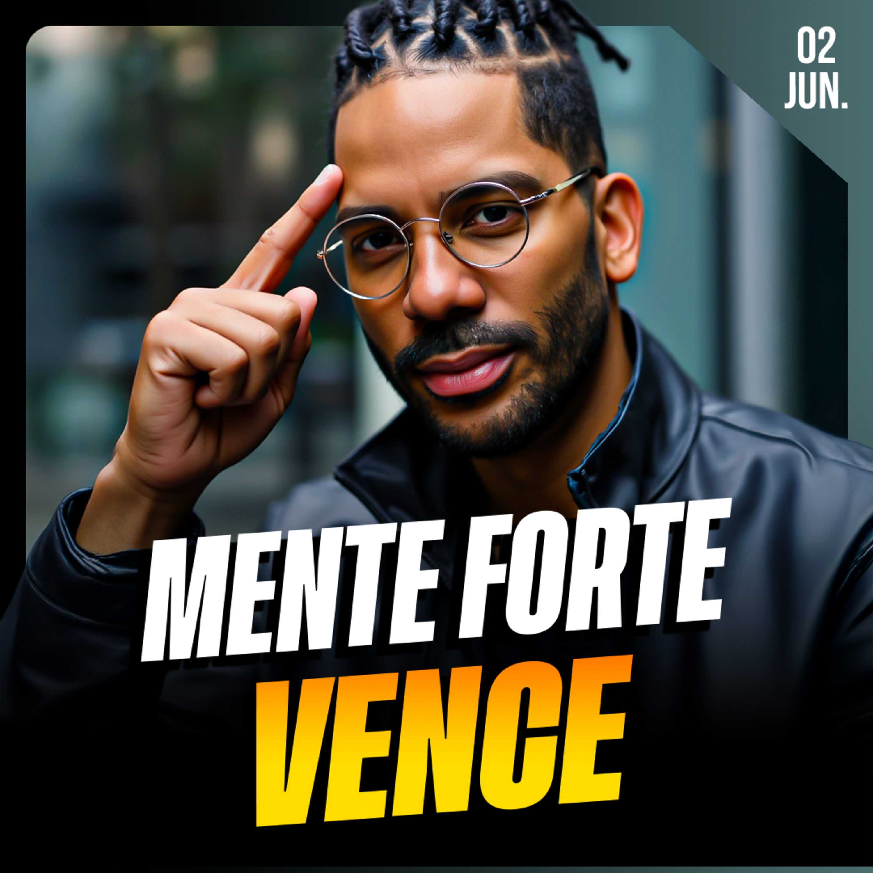 MENTE FORTE VENCE | Ponto de Vista 02/jun