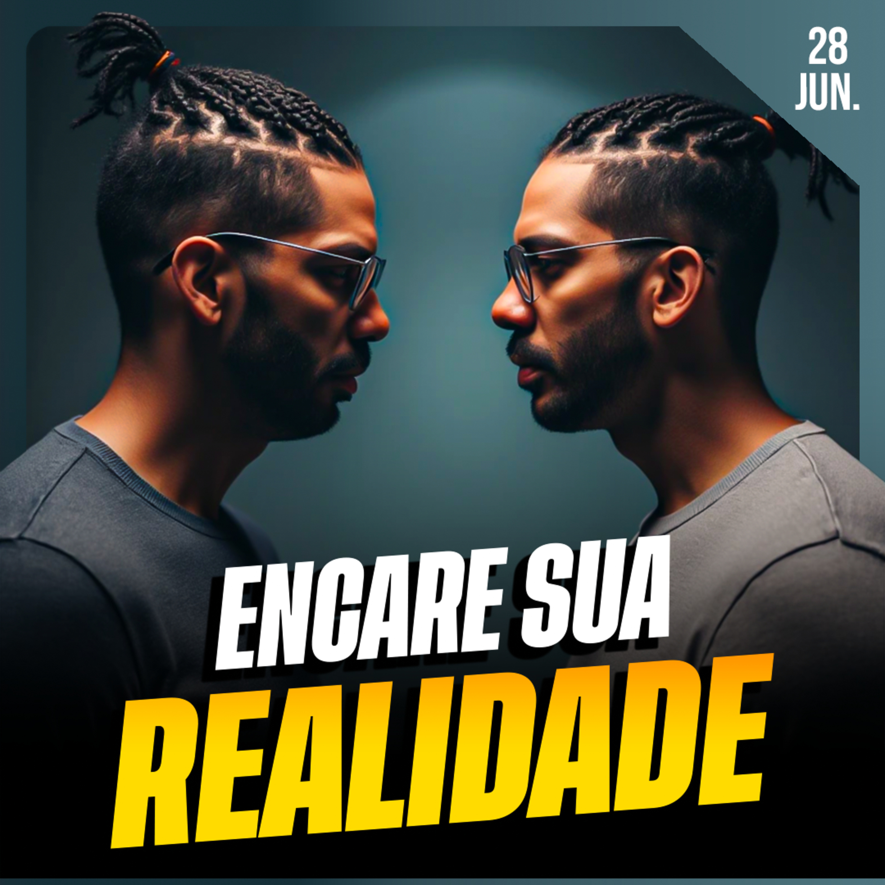 ENCARE SUA REALIDADE | Ponto de Vista 28/jun