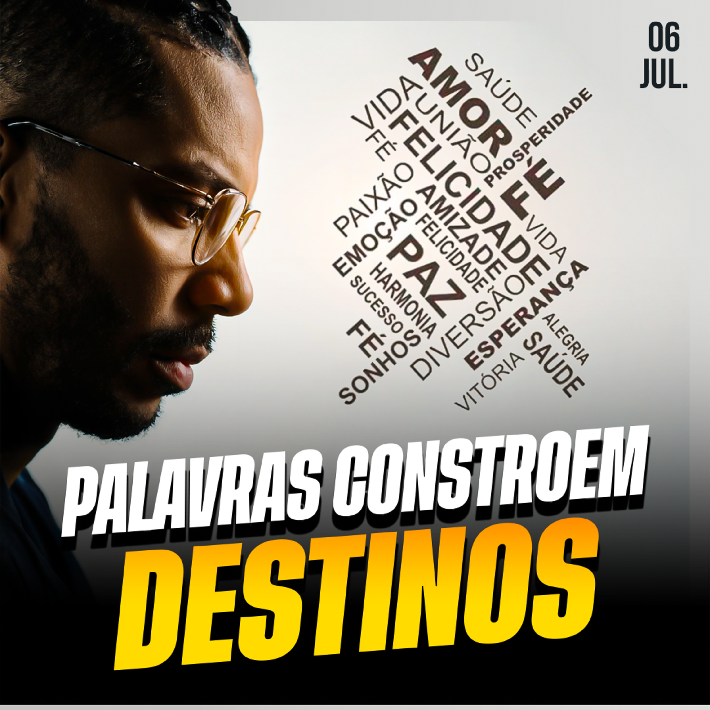 PALAVRAS CONSTROEM DESTINOS | Ponto de Vista 06/jul