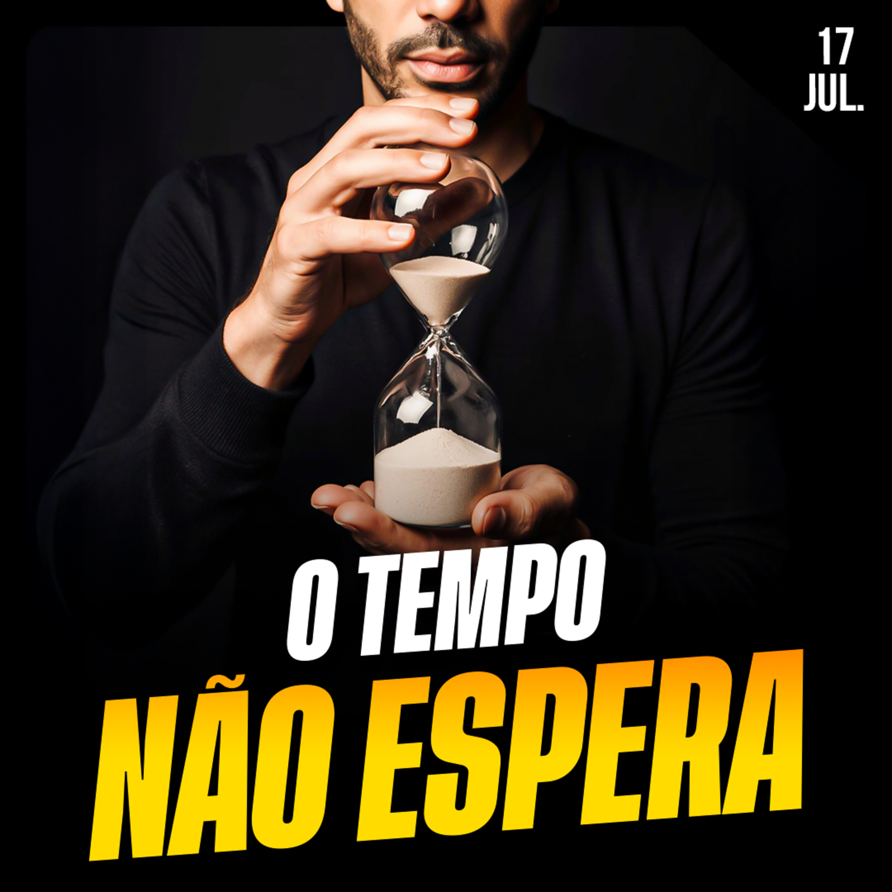 O TEMPO NÃO ESPERA | Ponto de Vista 17/jul