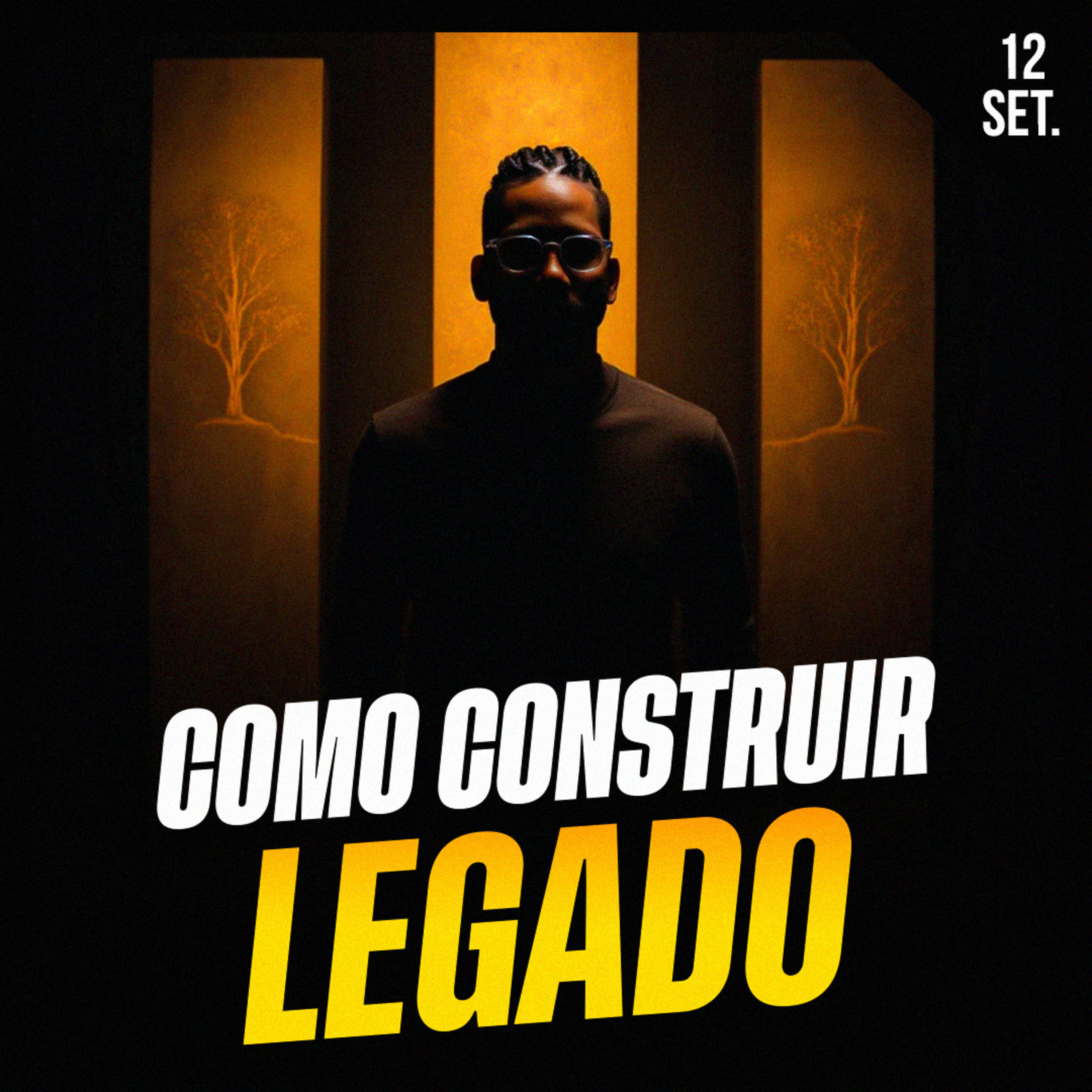 COMO CONSTRUIR LEGADO | Ponto de Vista 12/set
