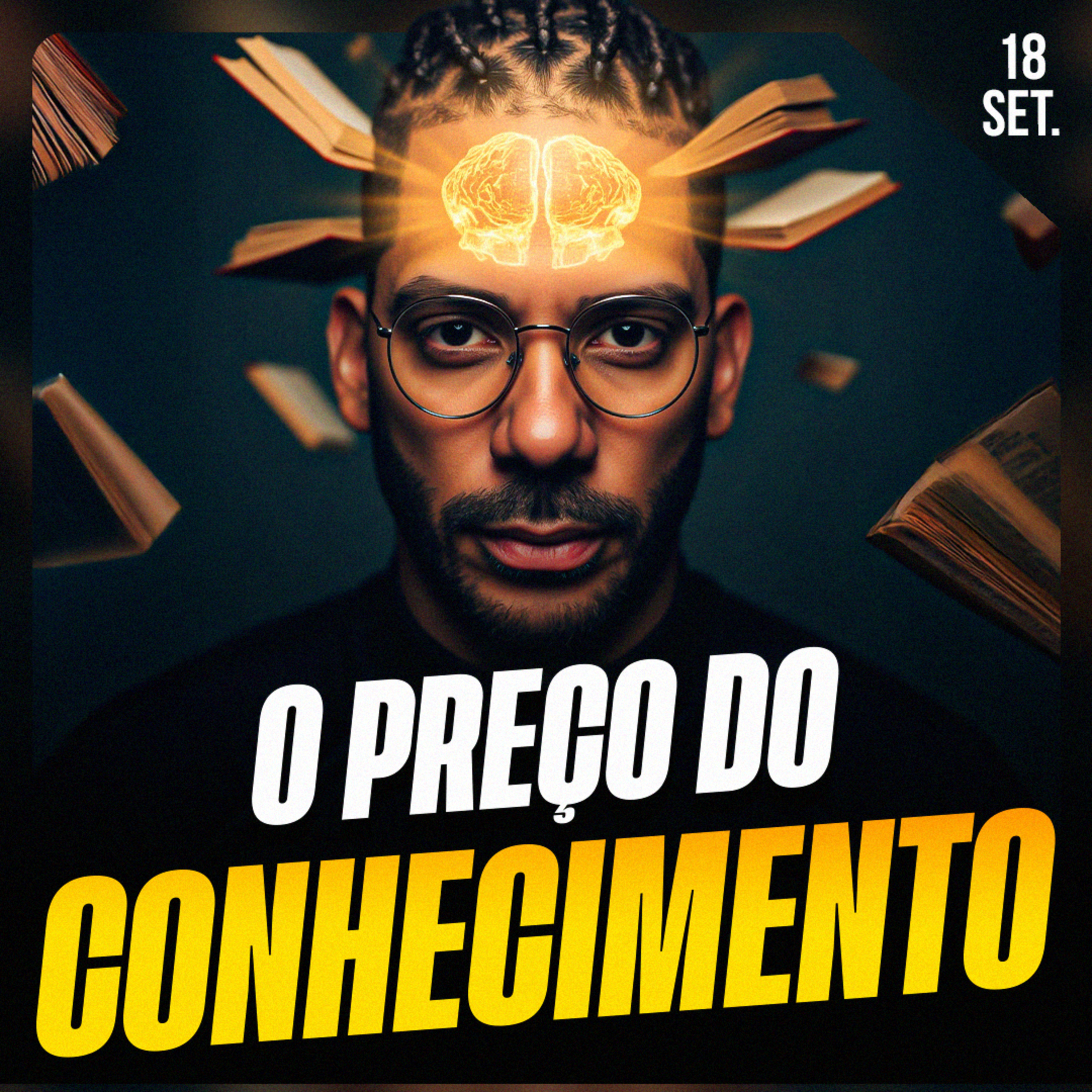 O PREÇO DO CONHECIMENTO | Ponto de Vista 18/set