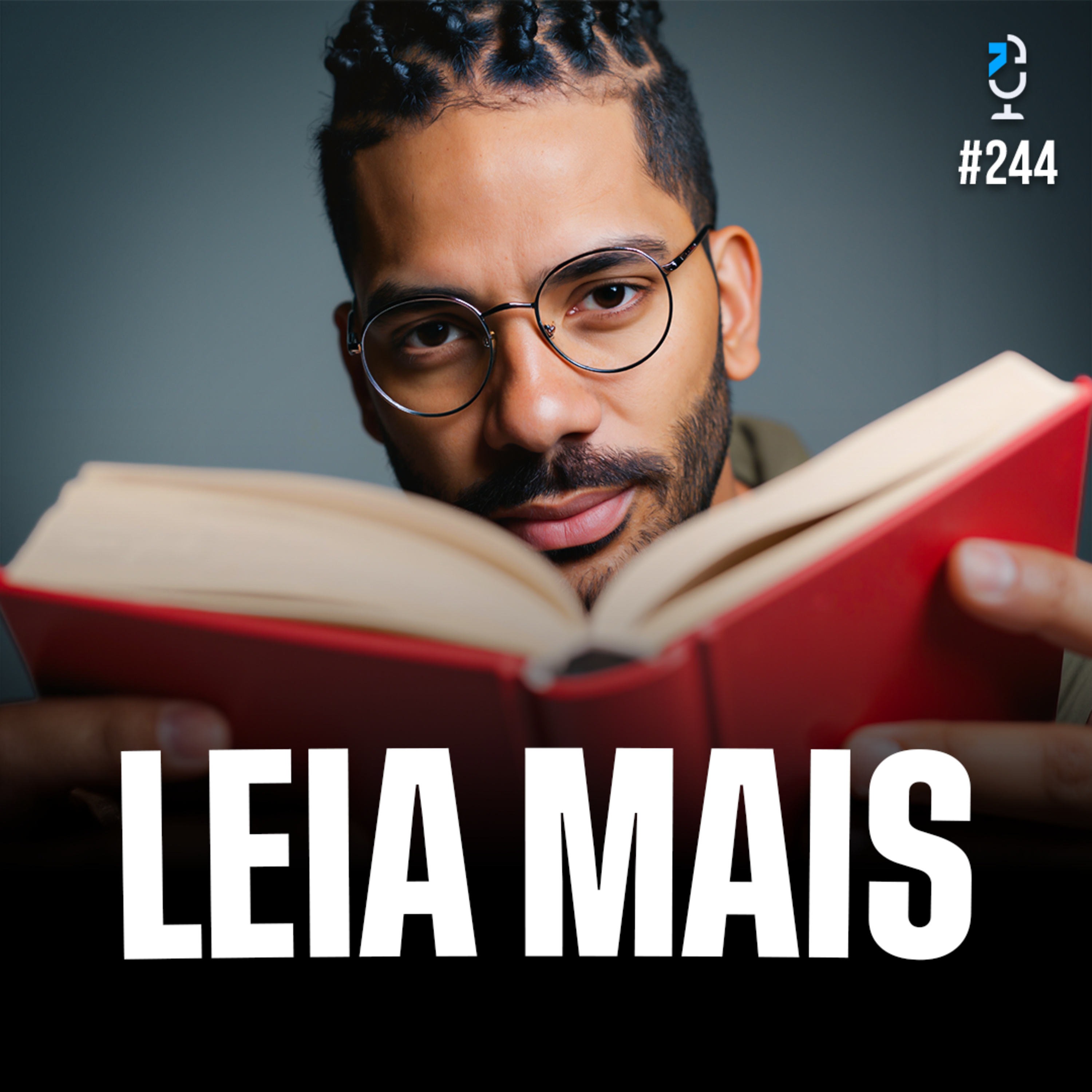 COMO Criar O HÁBITO de LER LIVROS (JOEL JOTA) | JOTA JOTA PODCAST #244
