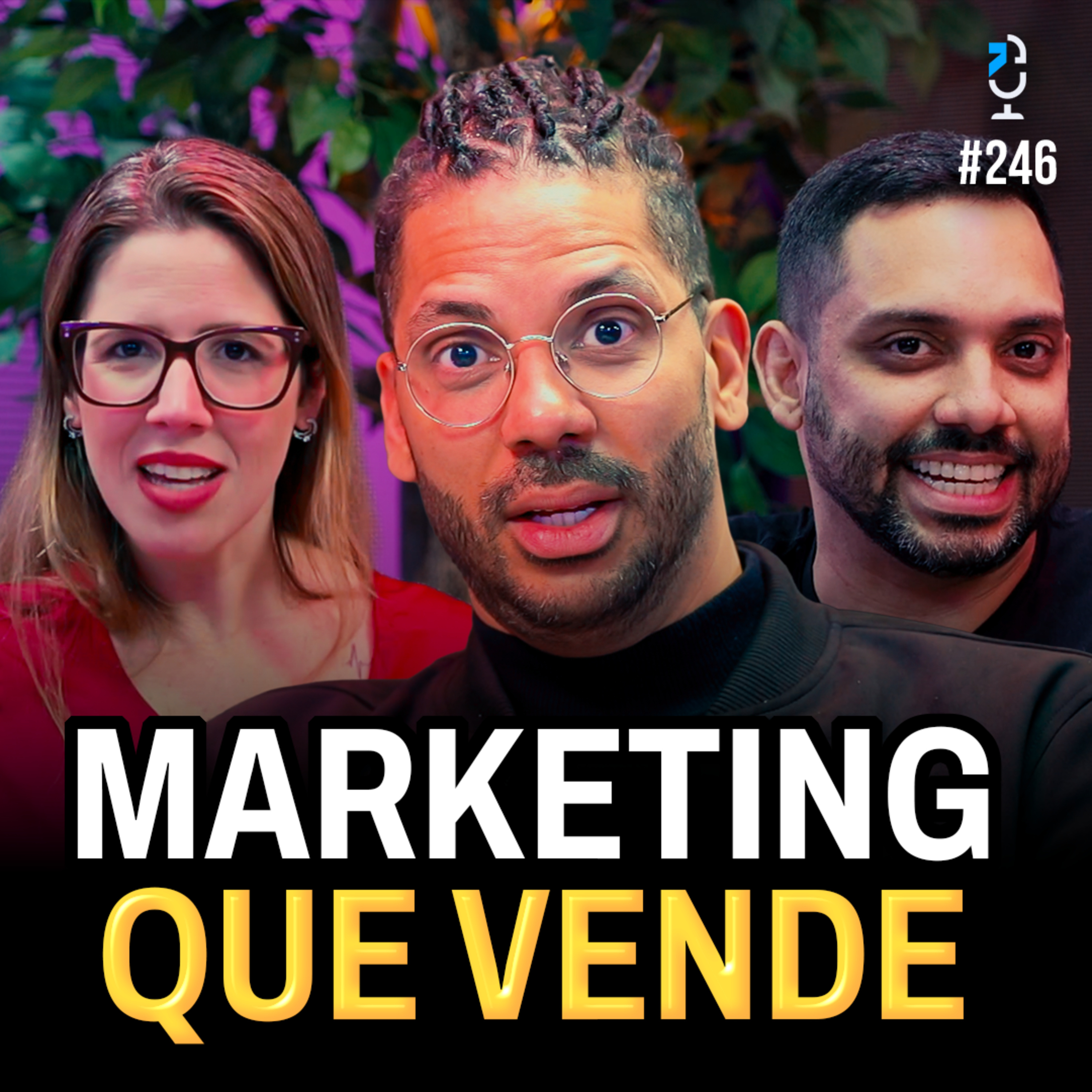 Como Marketing e Comunicação GERAM RESULTADO (MARCEL ROXO E LARA FINOCHIO) | JOTA JOTA PODCAST #246