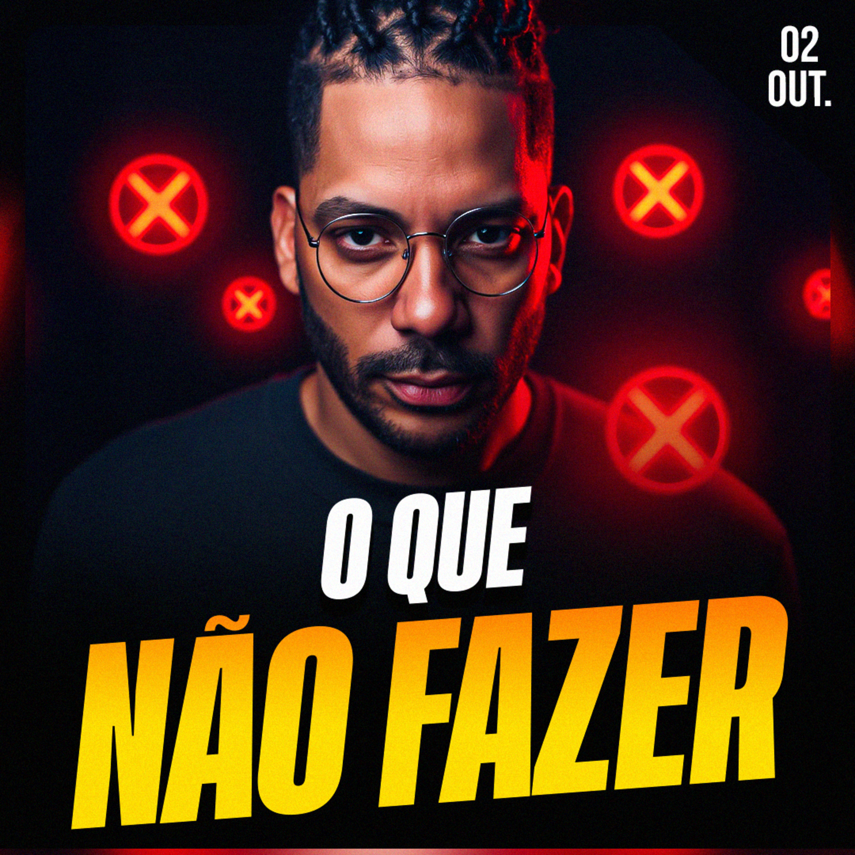 O QUE NÃO FAZER | Ponto de Vista 02/out