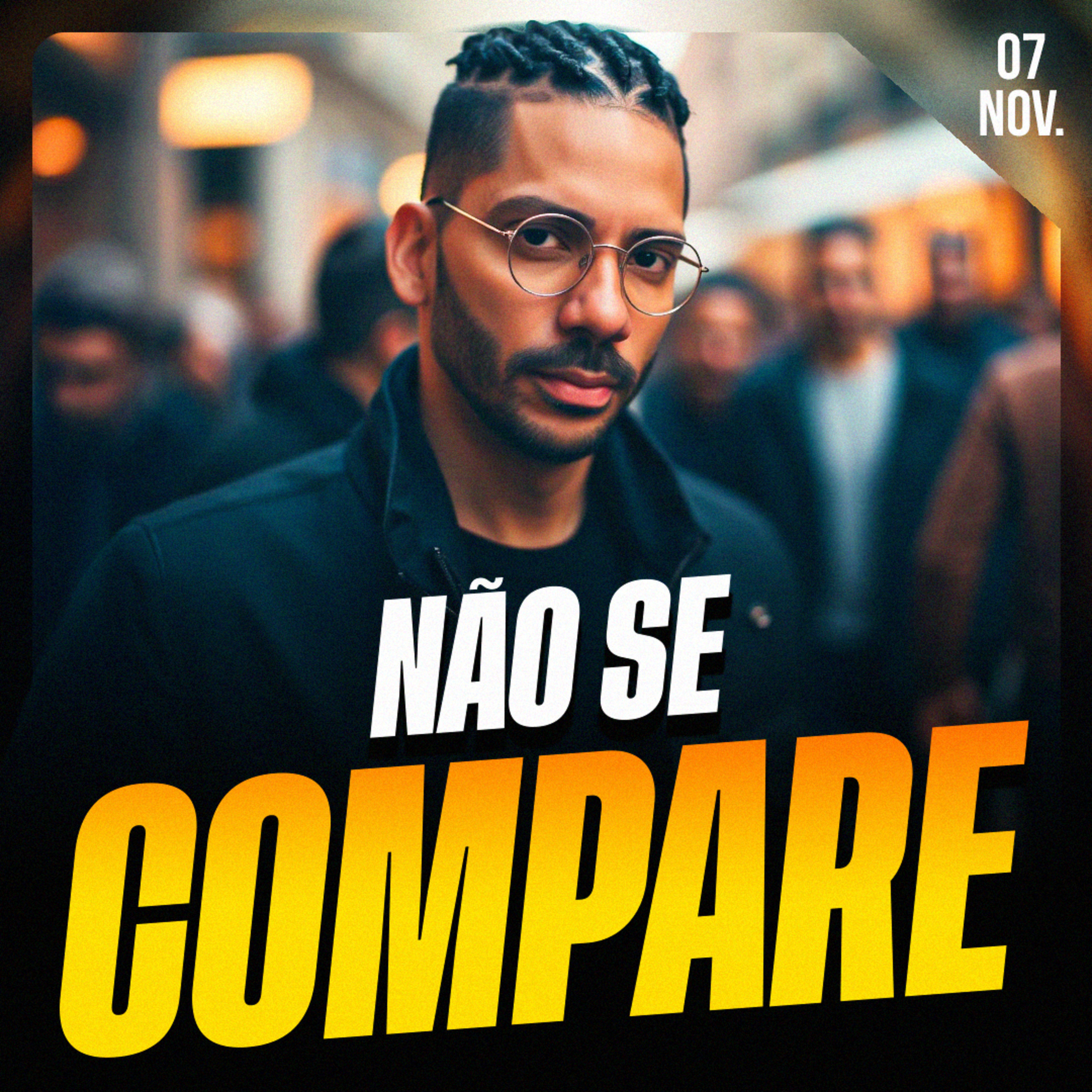 NÃO SE COMPARE | Ponto de Vista 07/nov