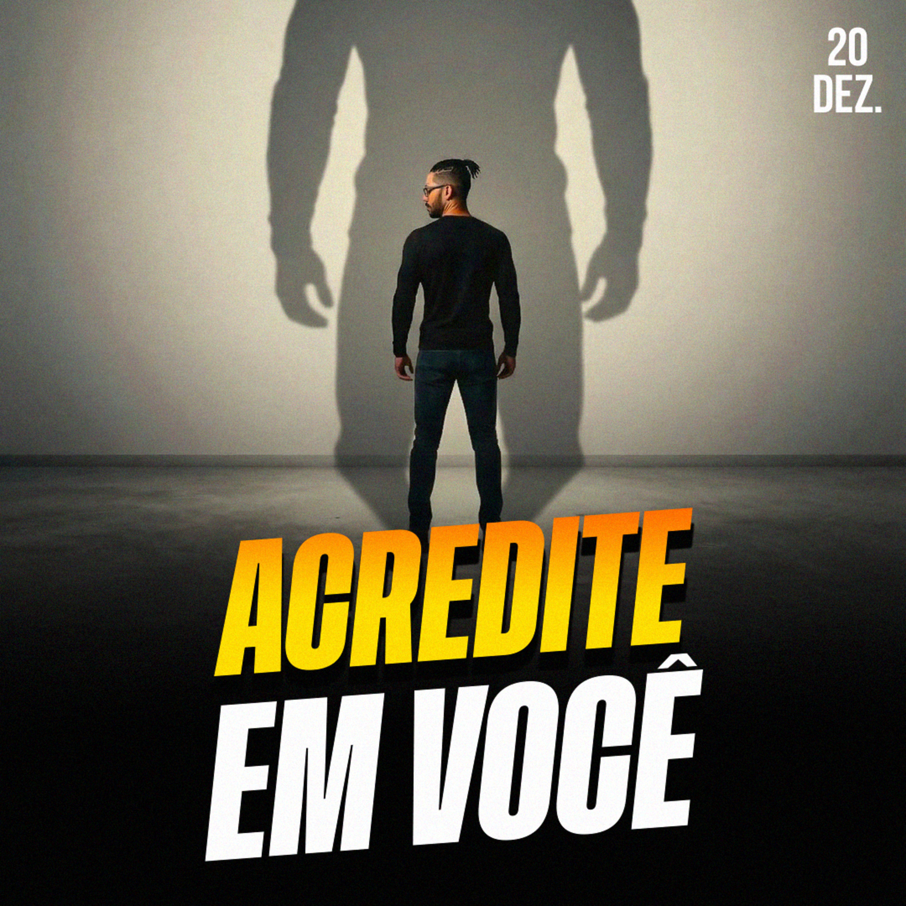 ACREDITE EM VOCÊ | Ponte de Vista 20/dez