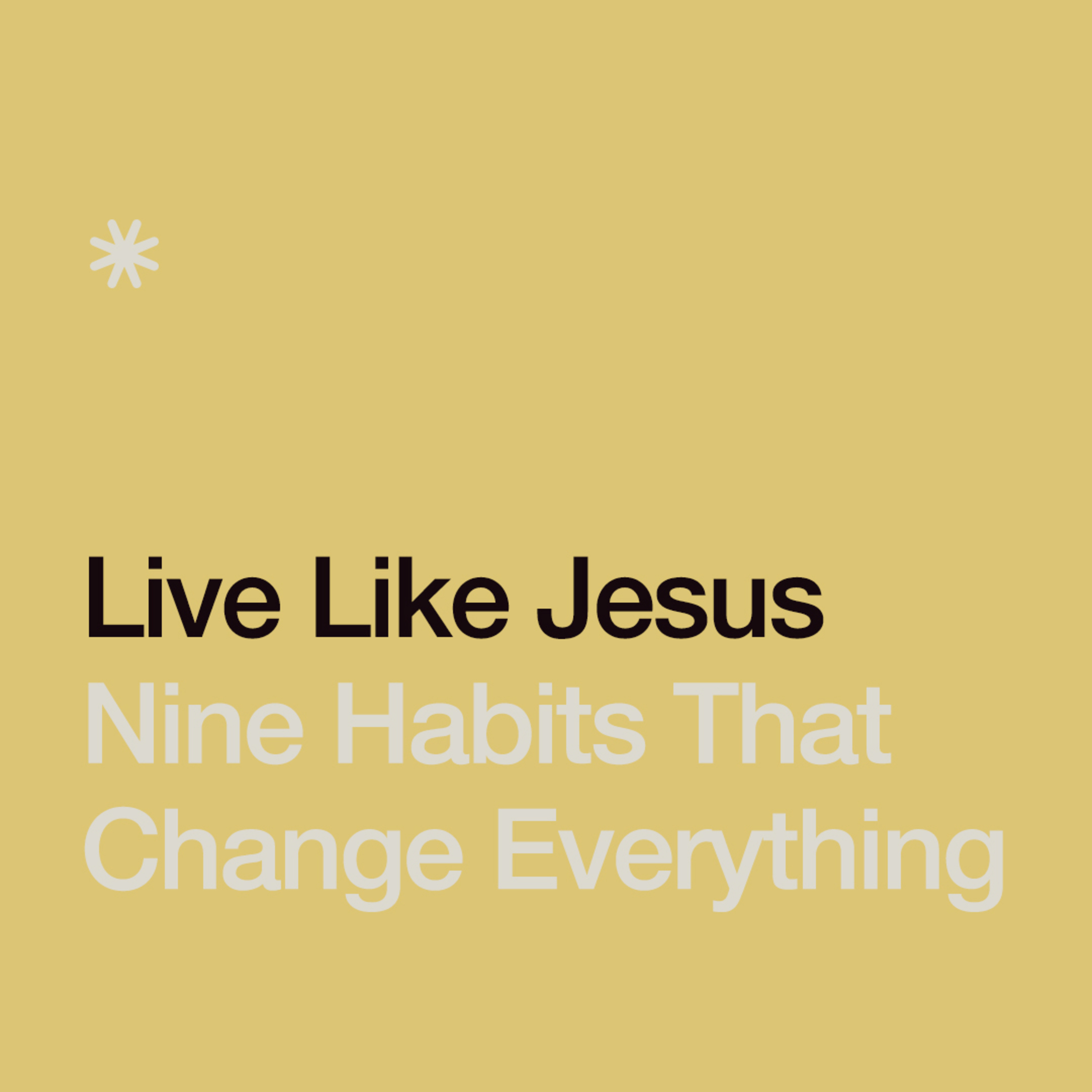 Jesus's Example | Live Like Jesus  episode artwork