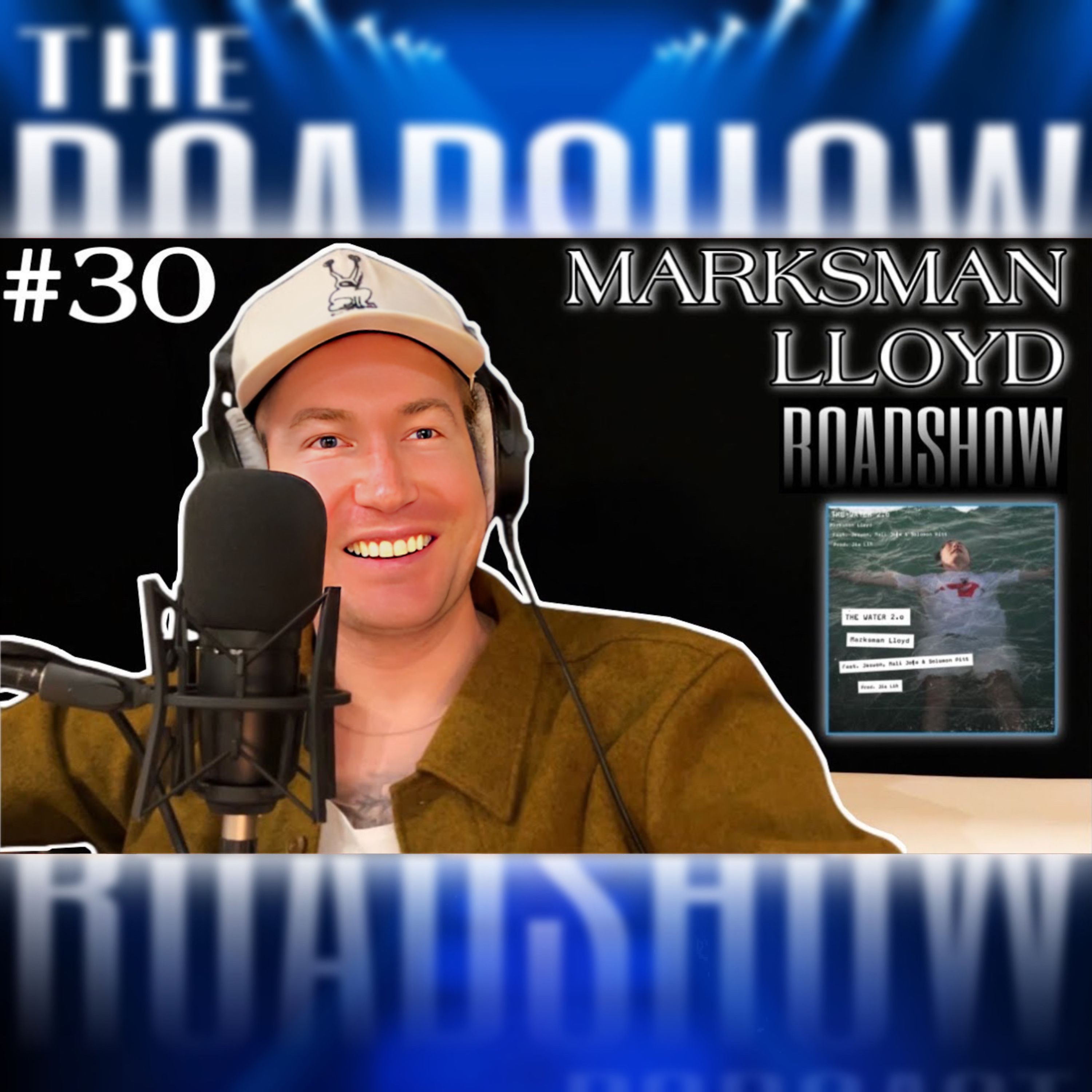 ROADSHOW Episode 30 - Marksman Lloyd
