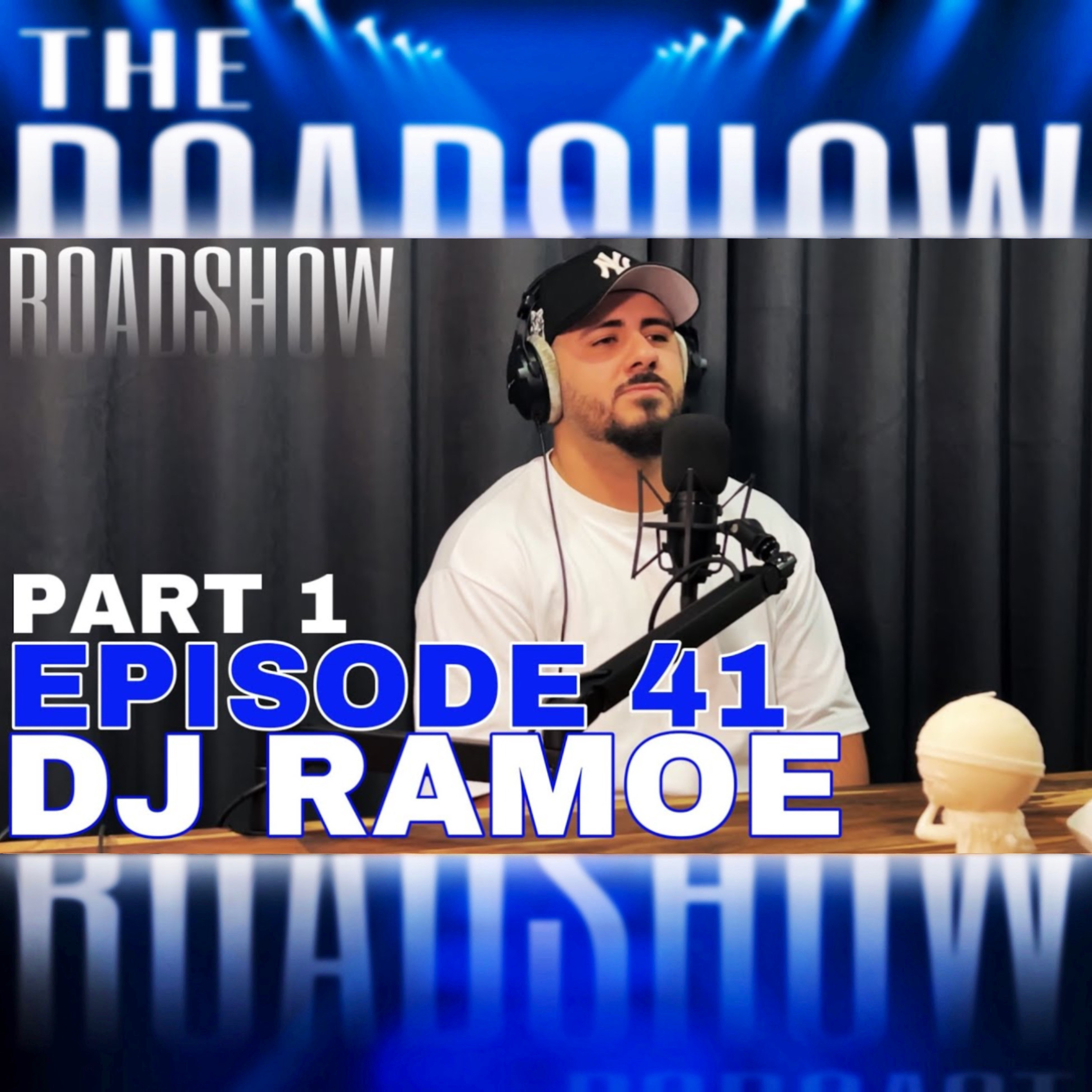ROADSHOW #41 - DJ RAMOE
