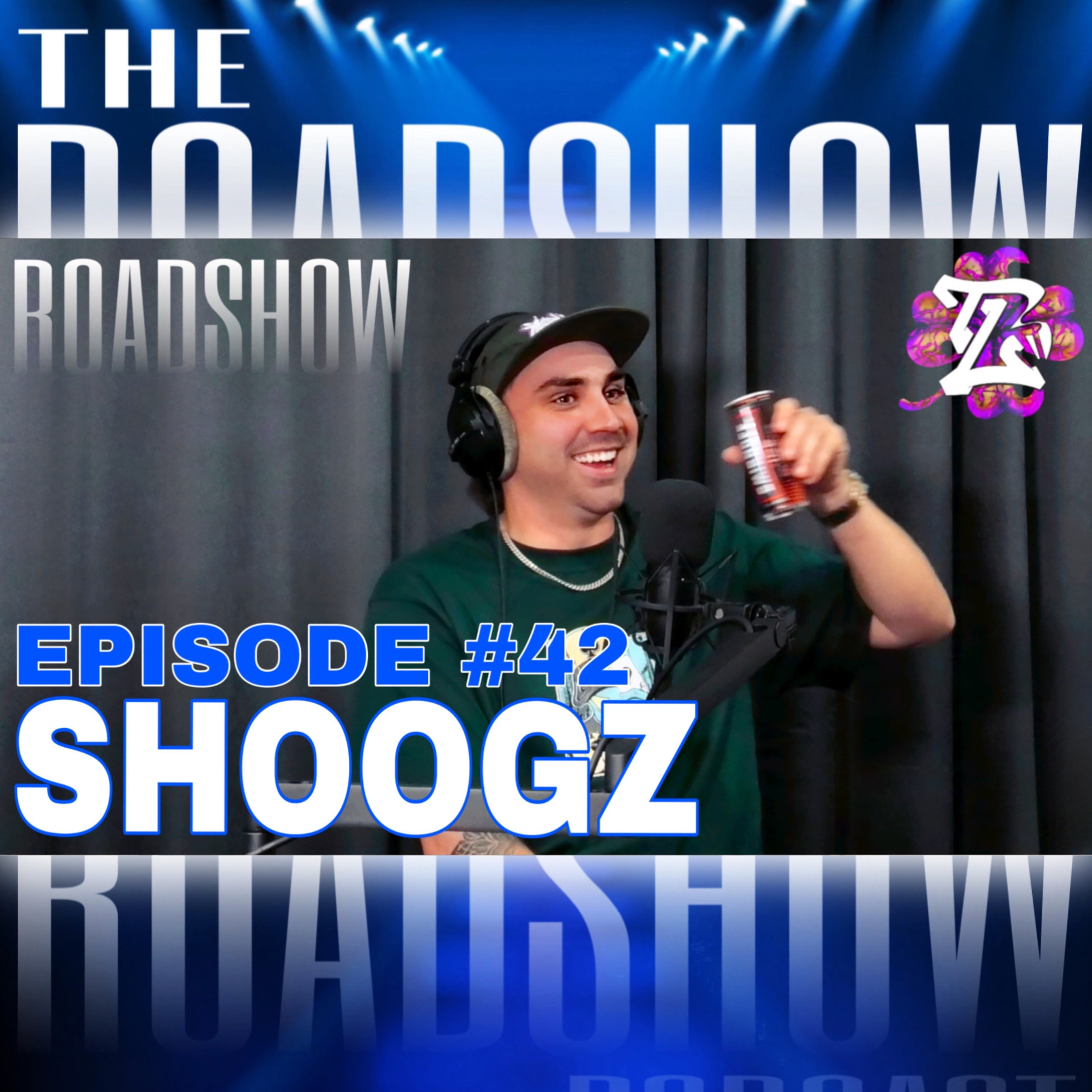 ROADSHOW #42 - SHOOGZ