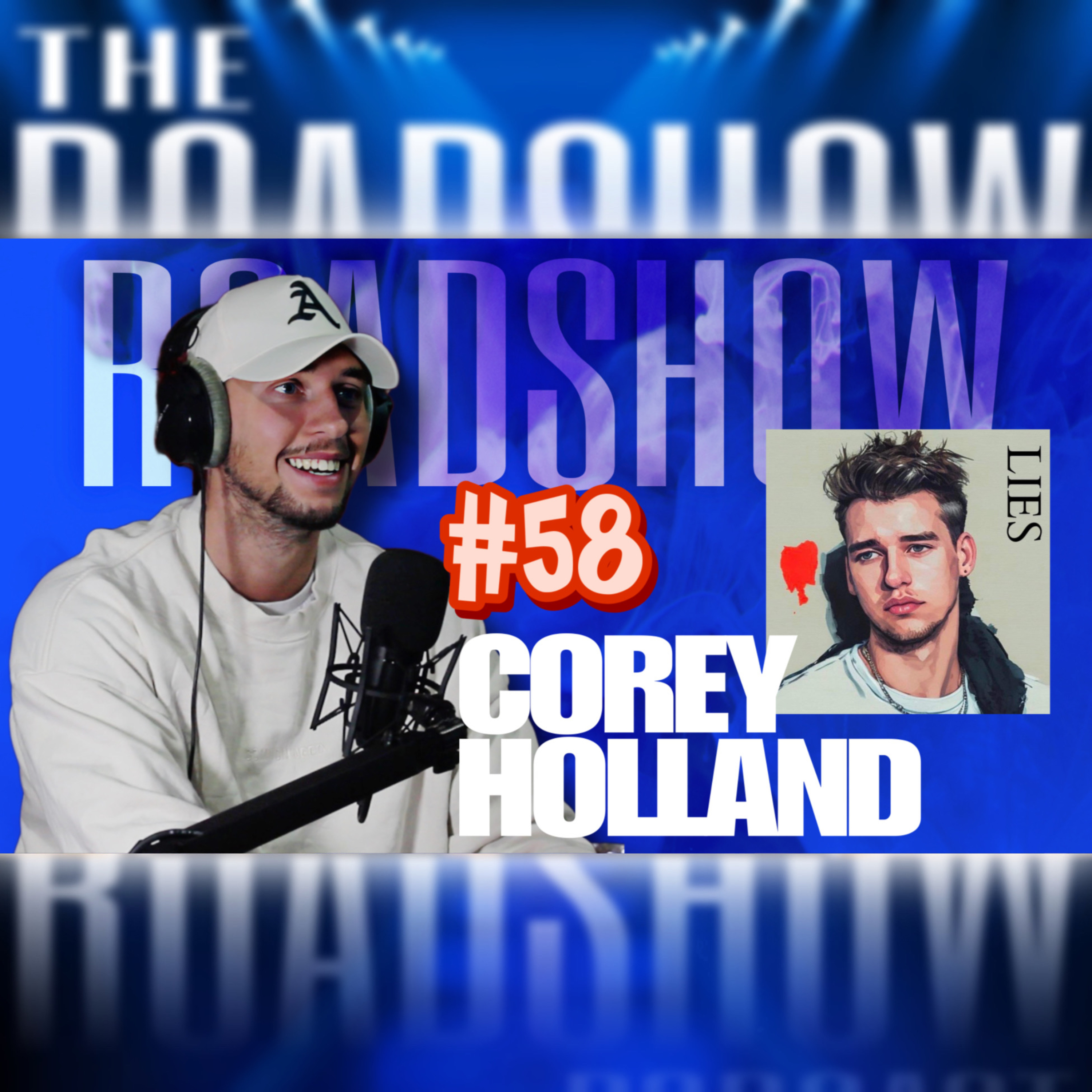 ROADSHOW #58 - Corey Holland