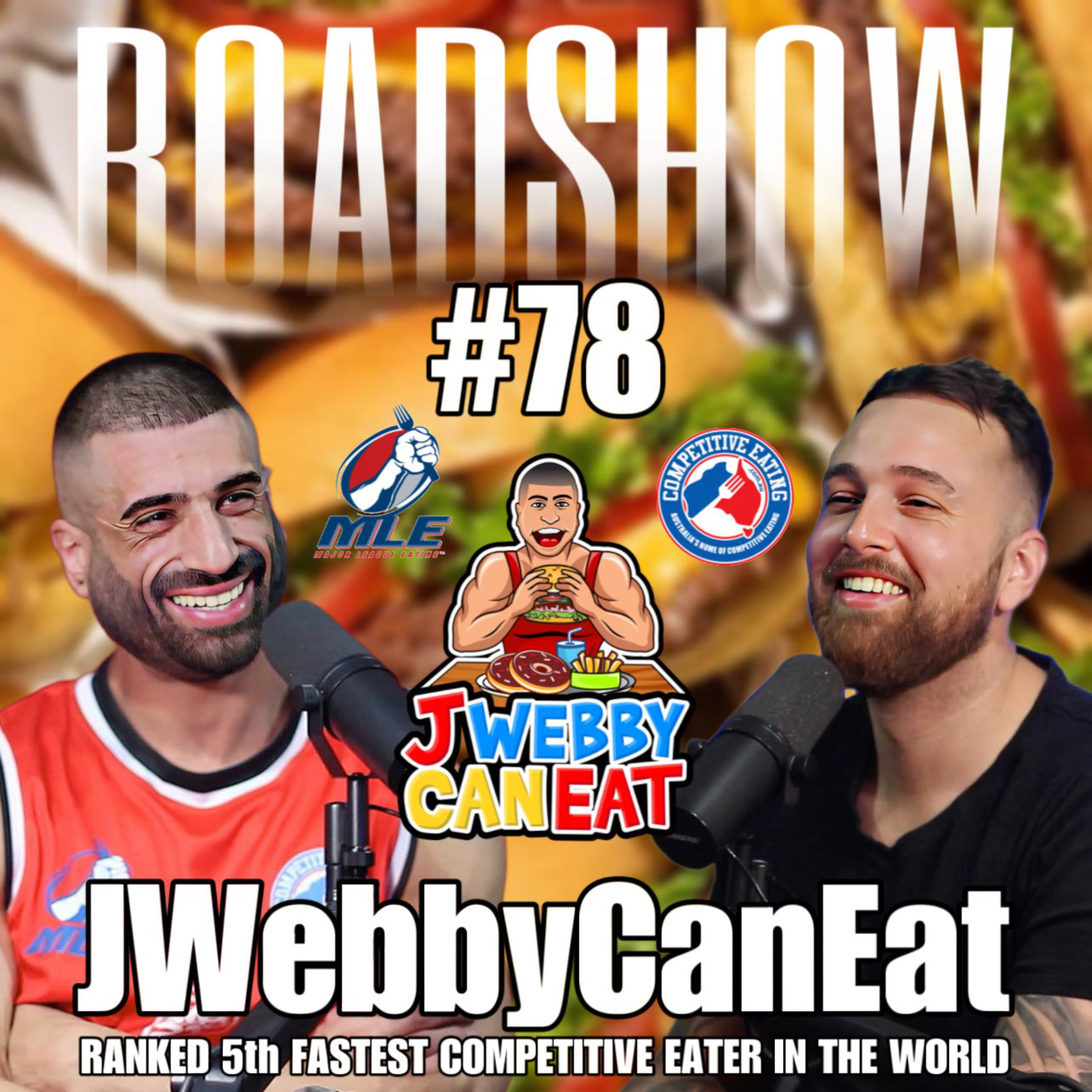 ROADSHOW #78 - JWebbyCanEat