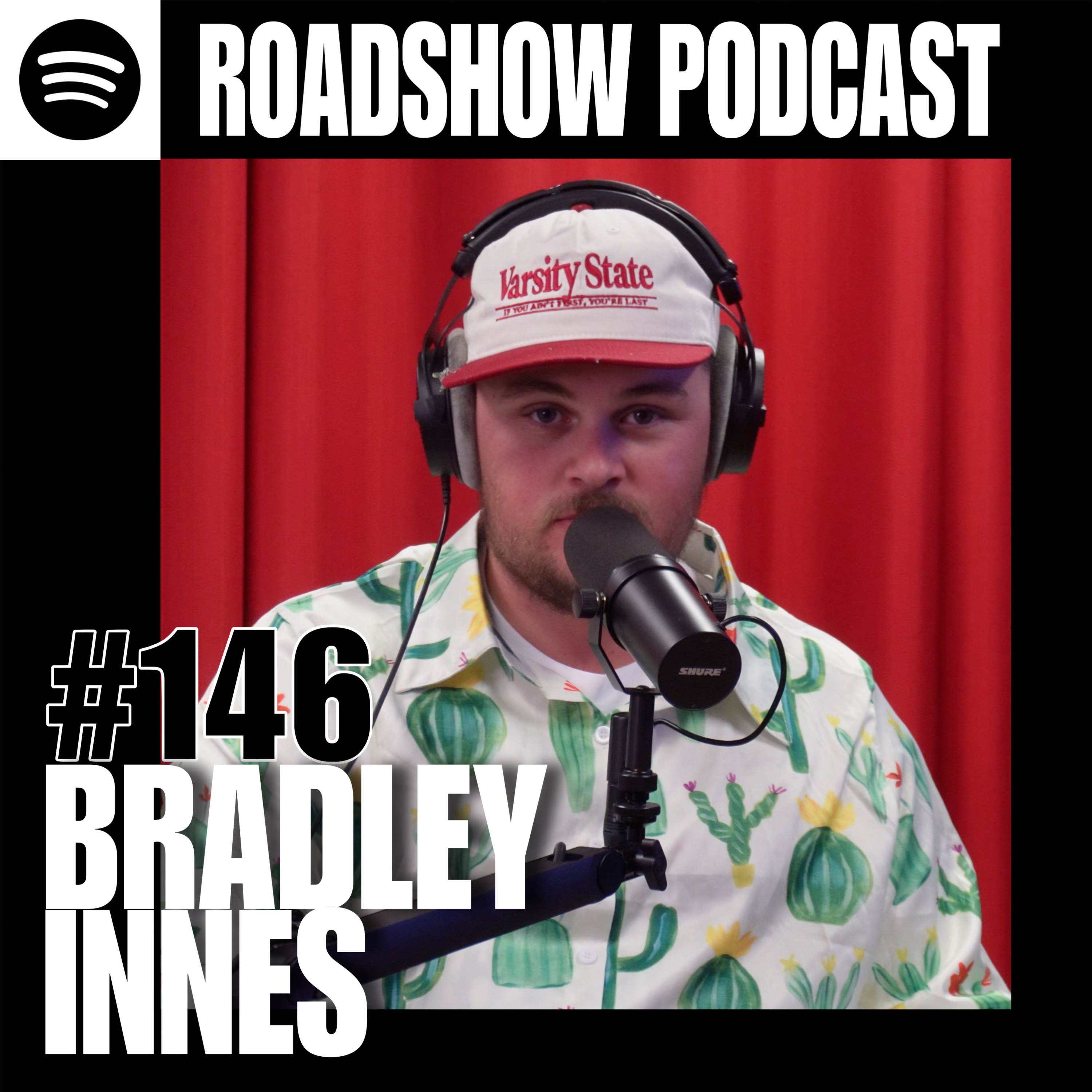 ALL HAIL THE CACTUS | Bradley Innes | RS#147 episode artwork