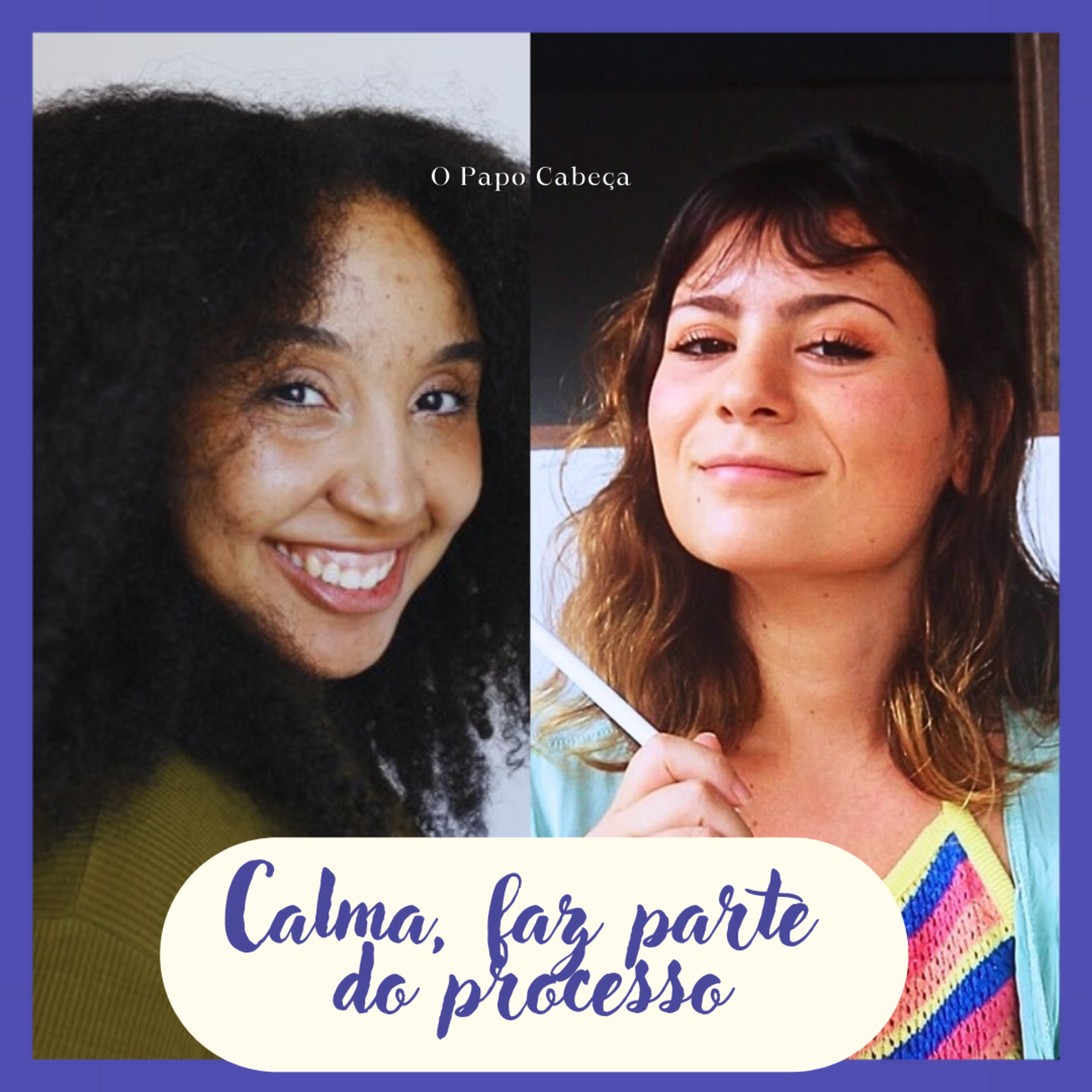 O Papo Cabeça Podcast