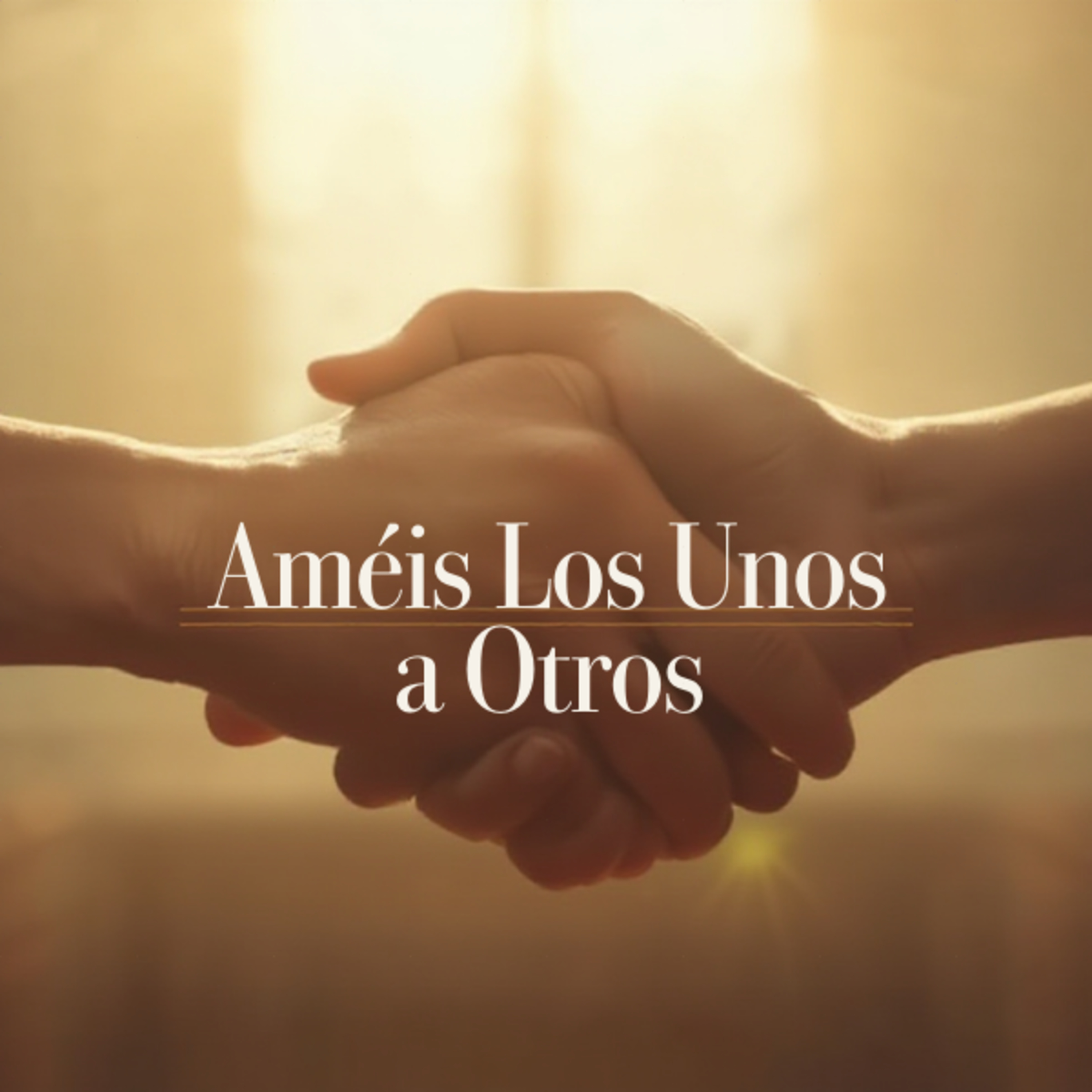 Que Os Ameis Los Unos A Otros episode artwork