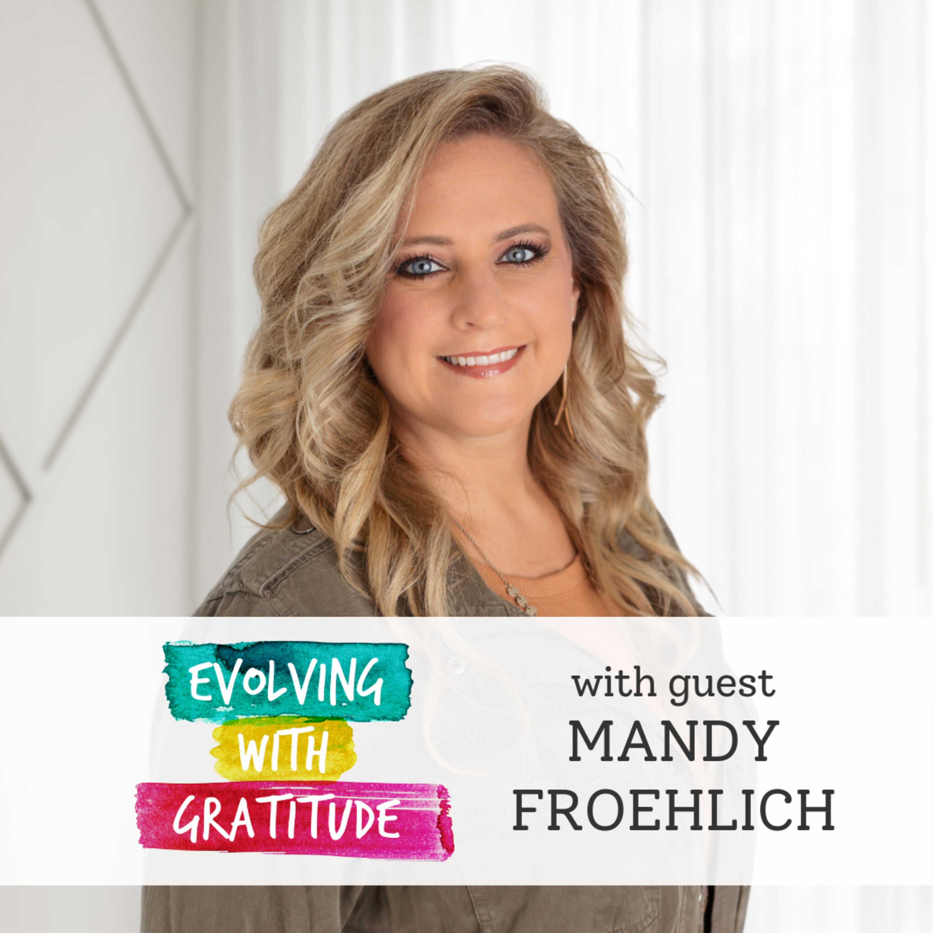 Evolving with Gratitude