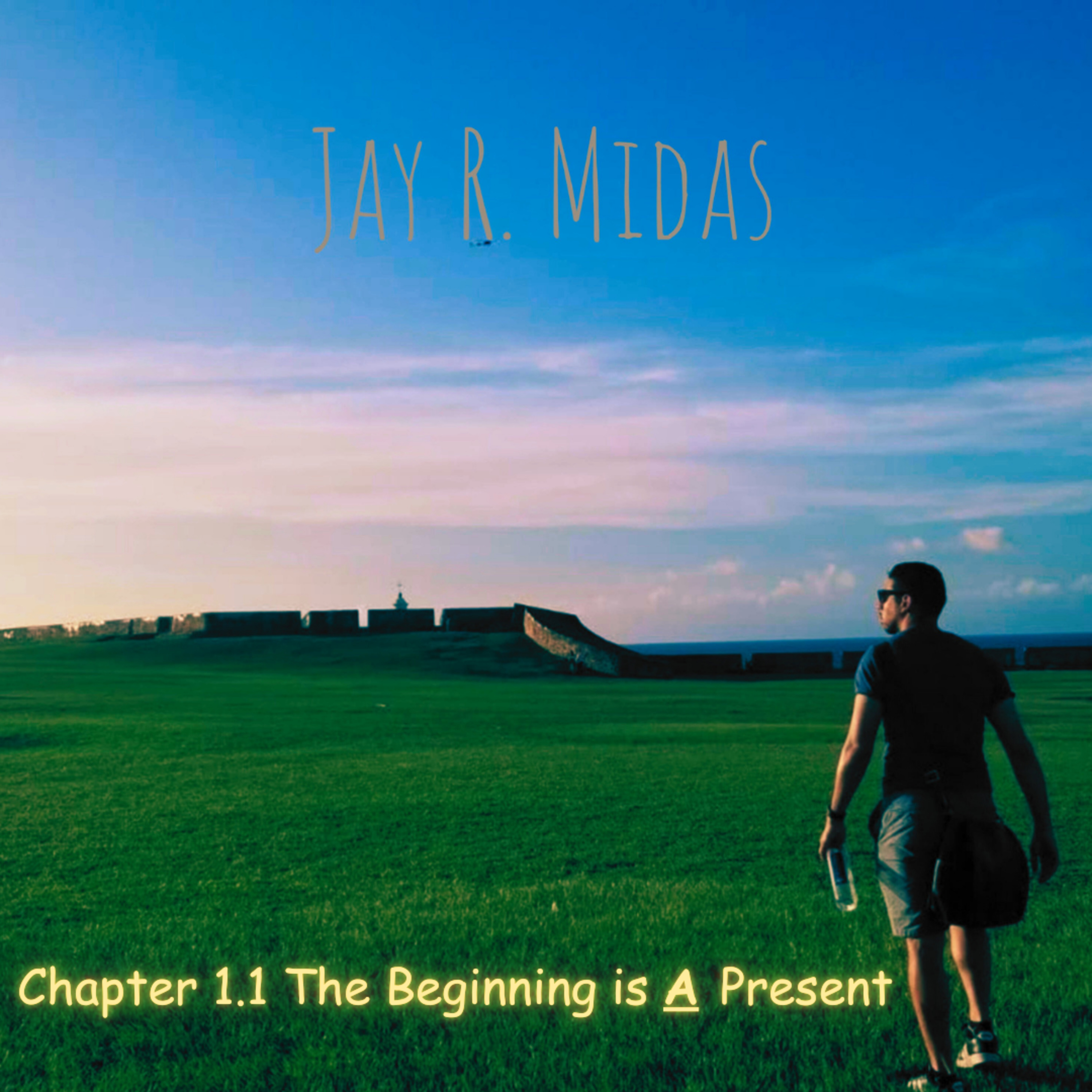 Jay R. Midas: Chapters