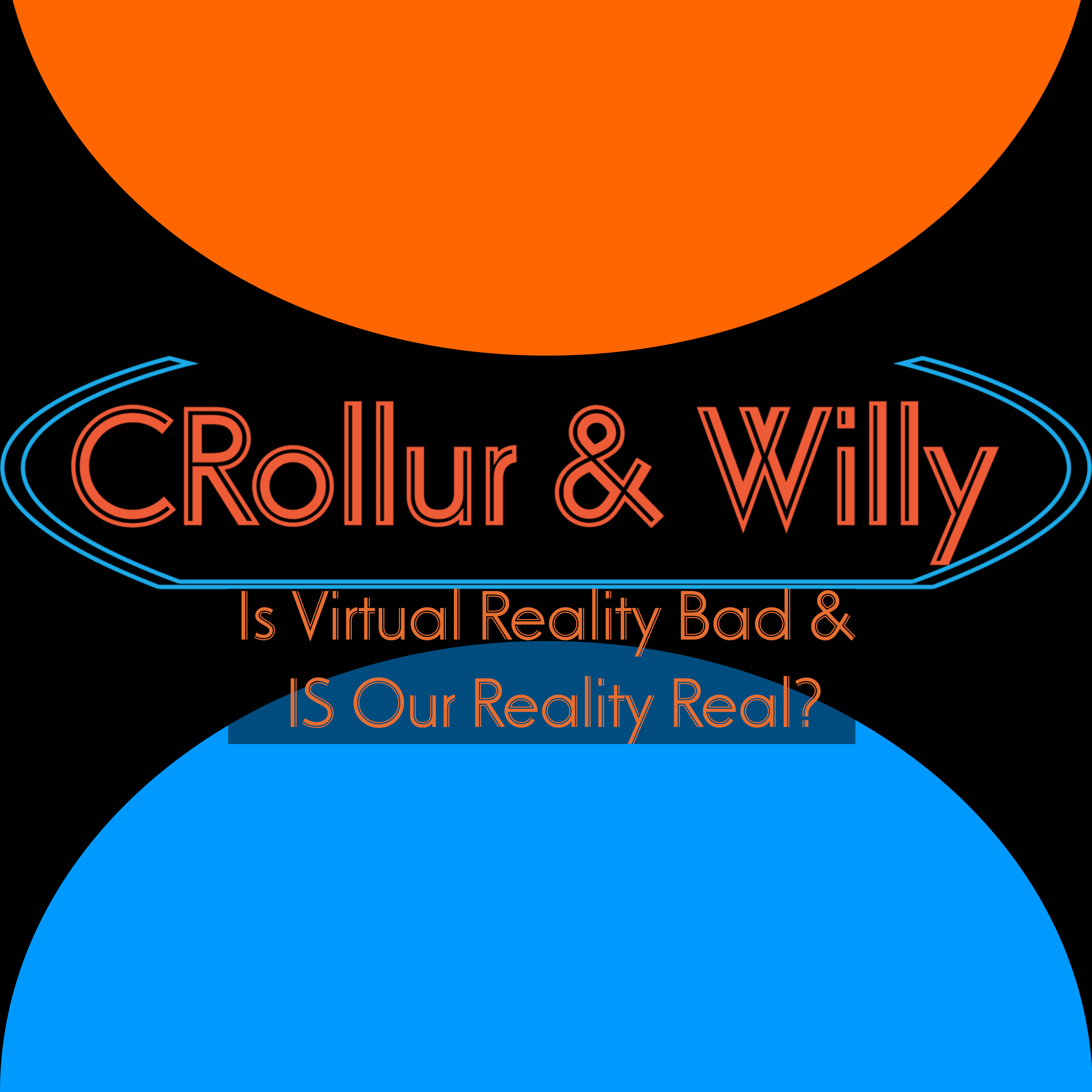 Is Virtual Reality Bad & IS Our Reality Real? episode artwork