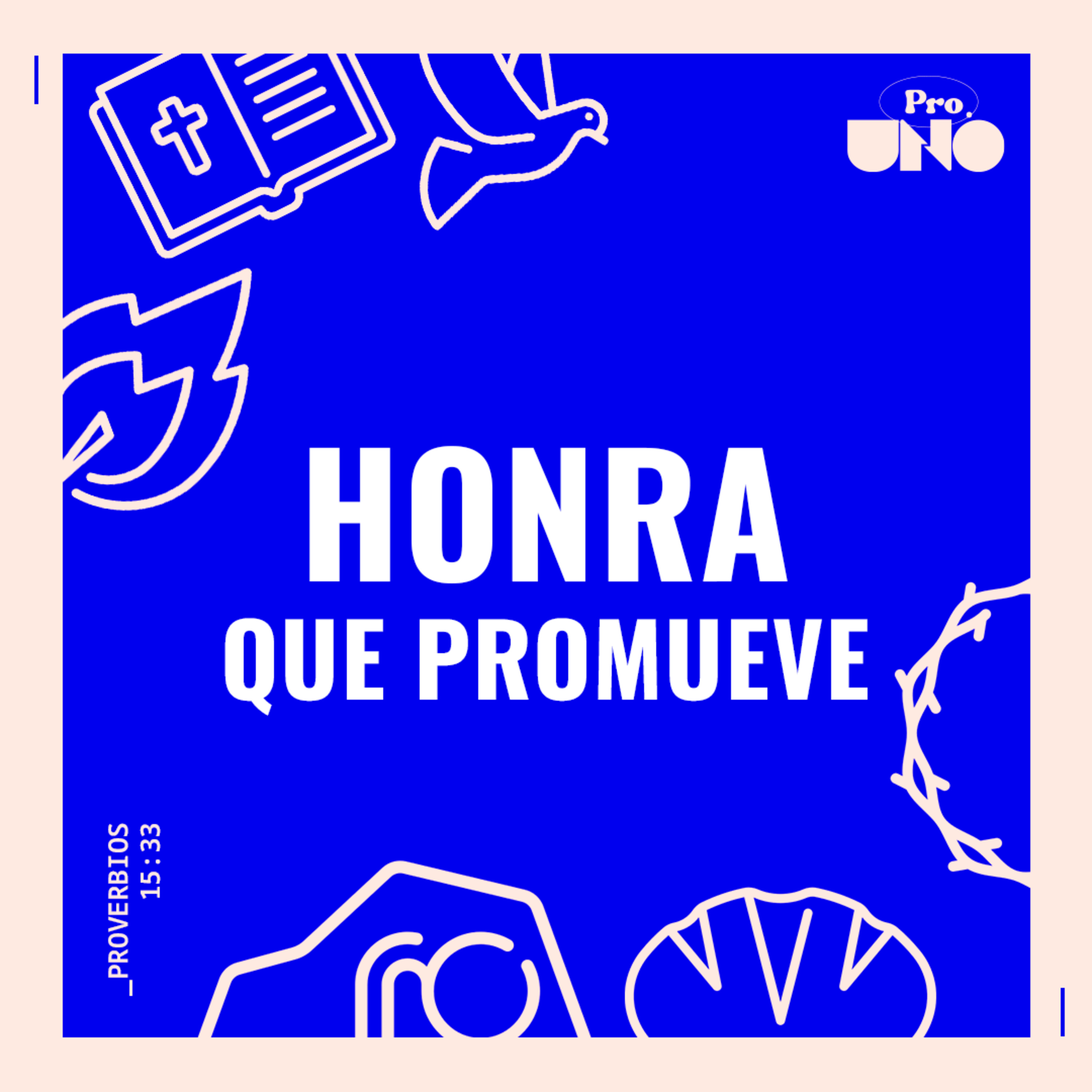 Honra a Líderes — Honra que PROmueve (Pt. 2)  episode artwork