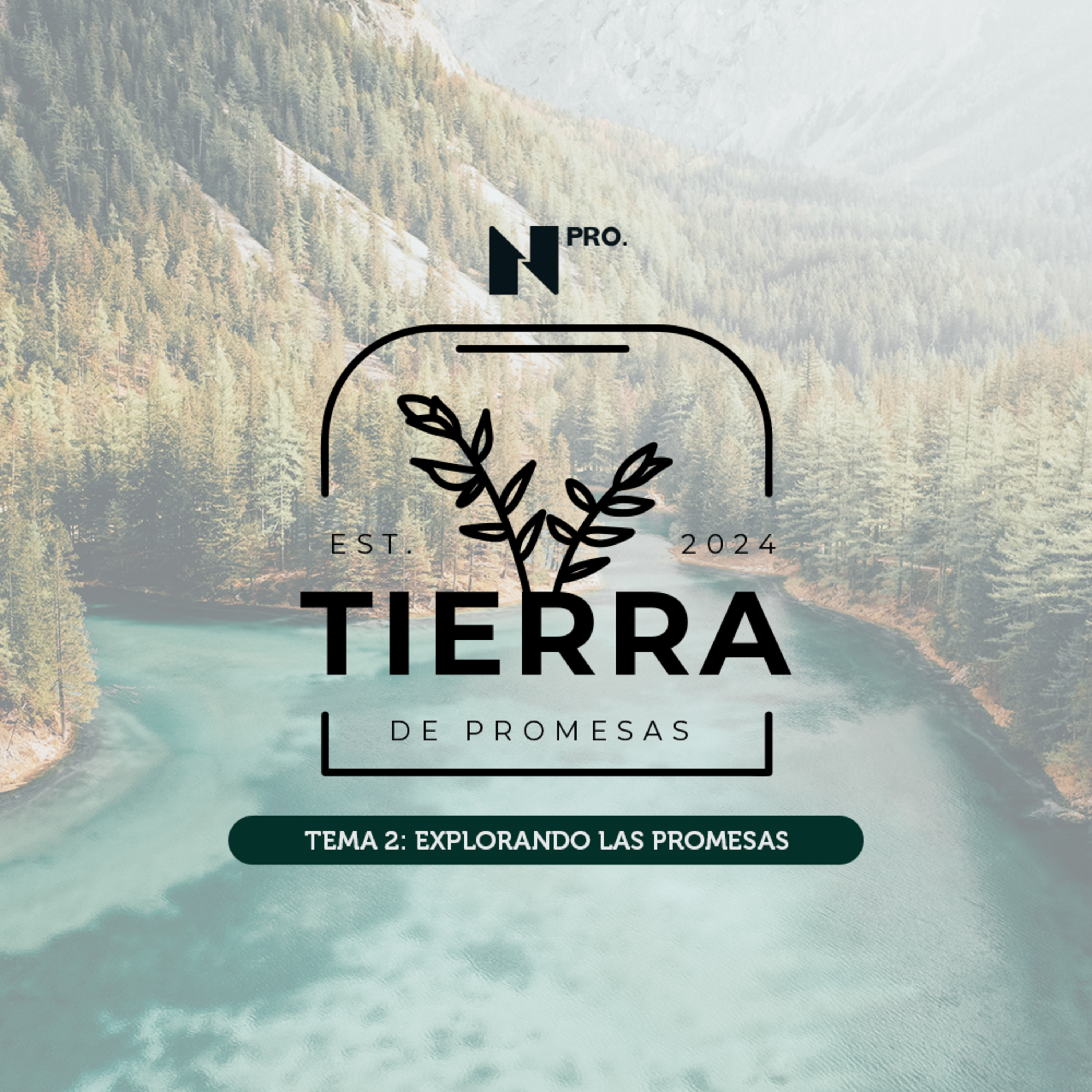 Tierra de promesas — Explorando las promesas (Pt. 2 ) episode artwork