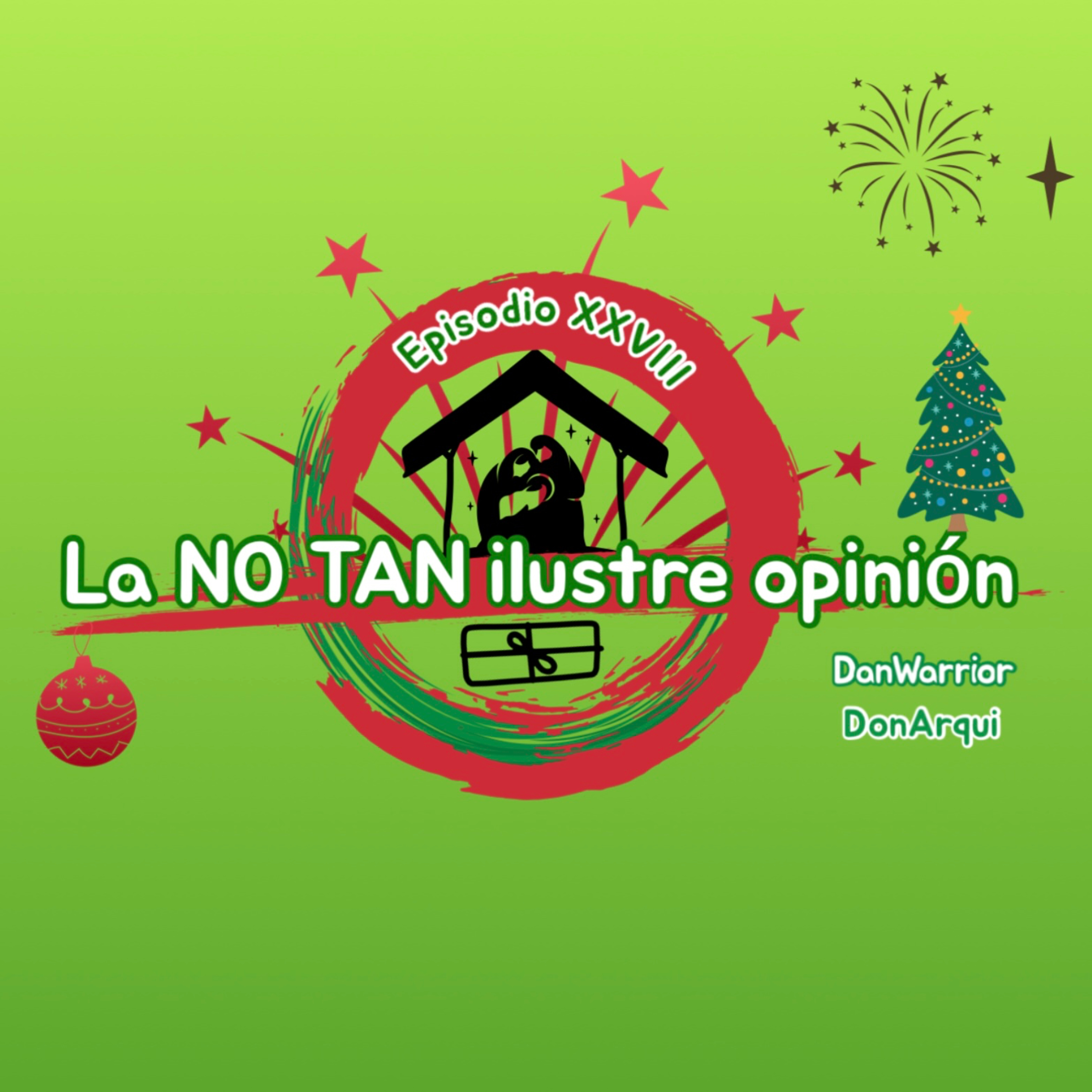 La NO TAN ilustre Opinión