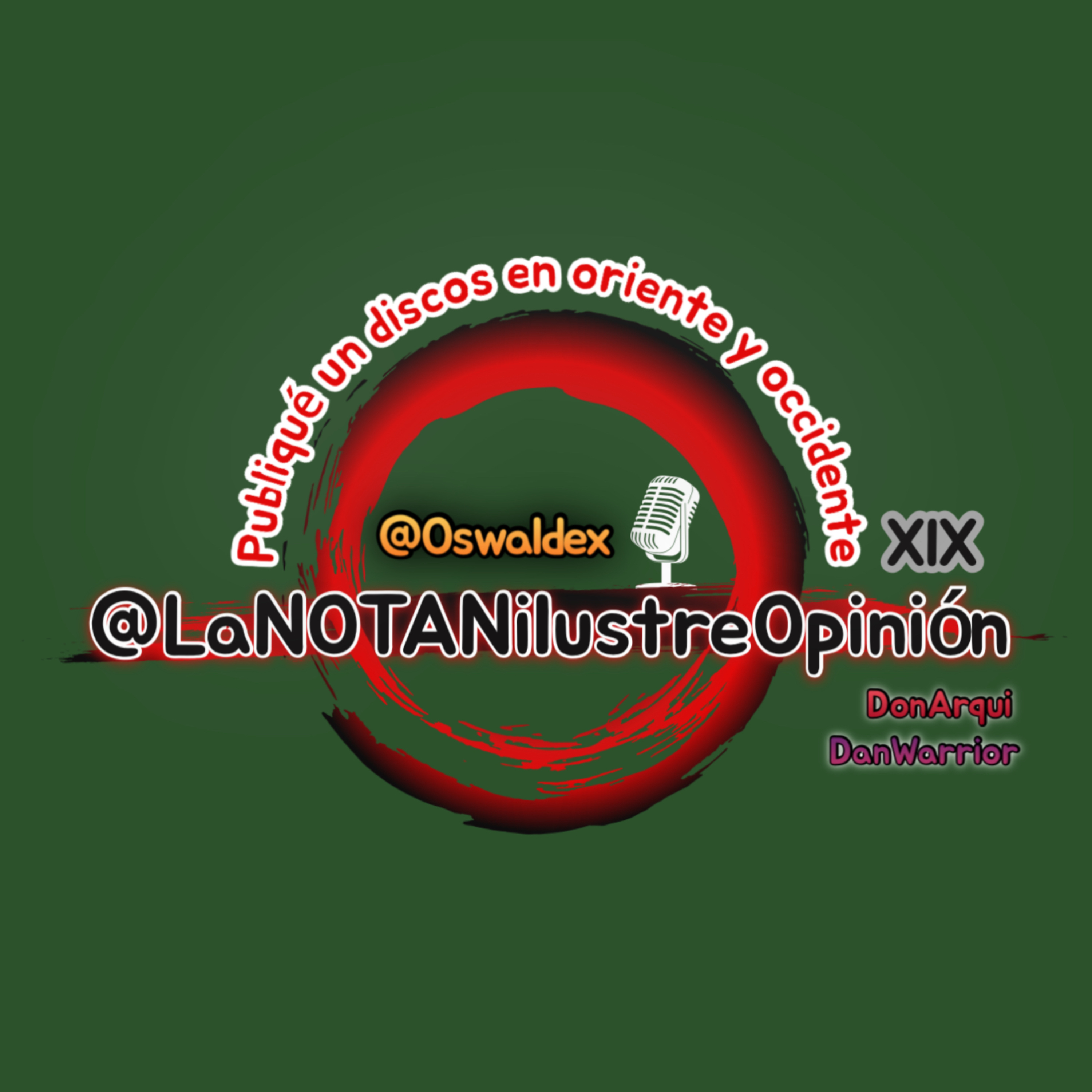 La NO TAN ilustre Opinión