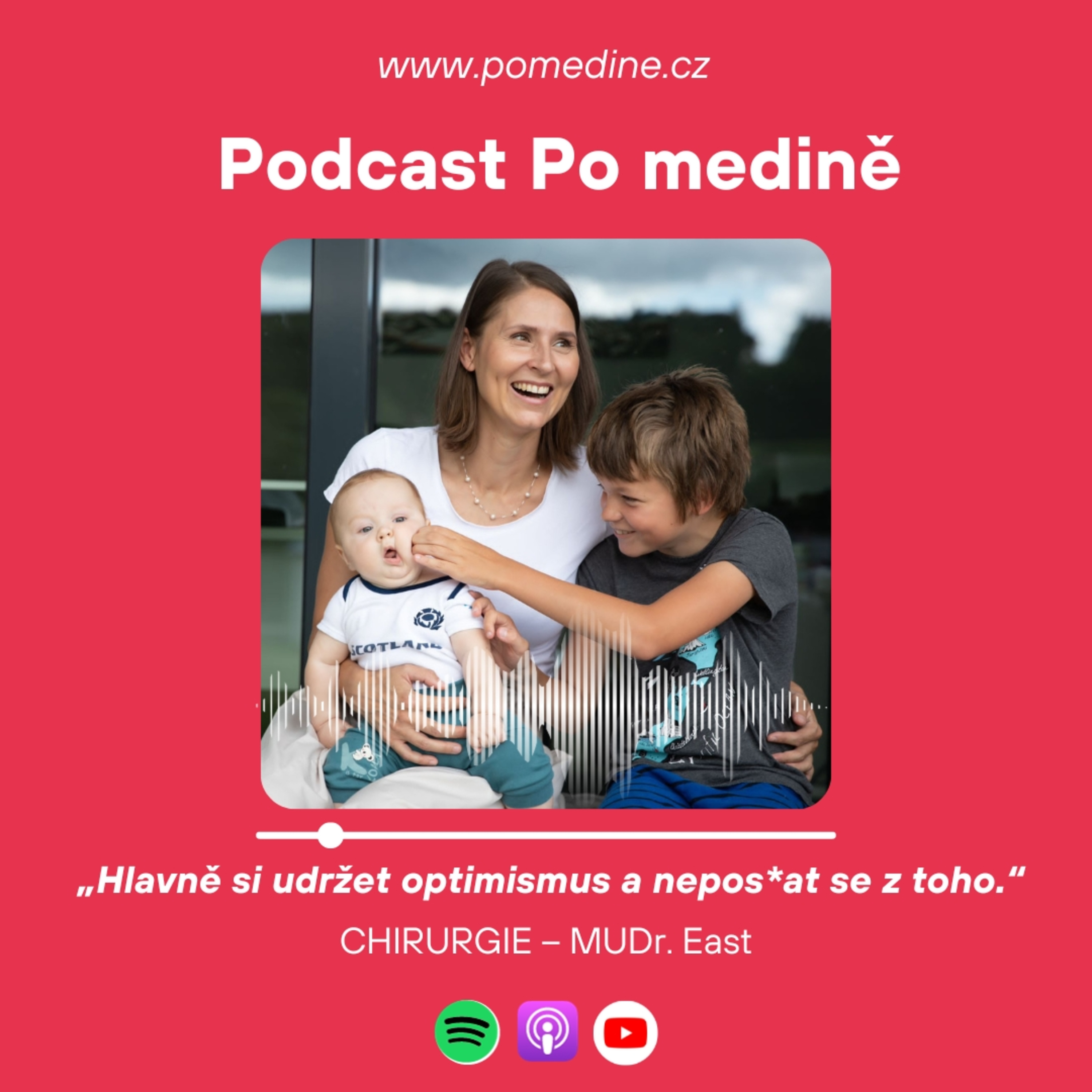 #43 CHIRURGIE - MUDr. East: „Hlavně si udržet optimismus a neposrat se z toho.“ episode artwork