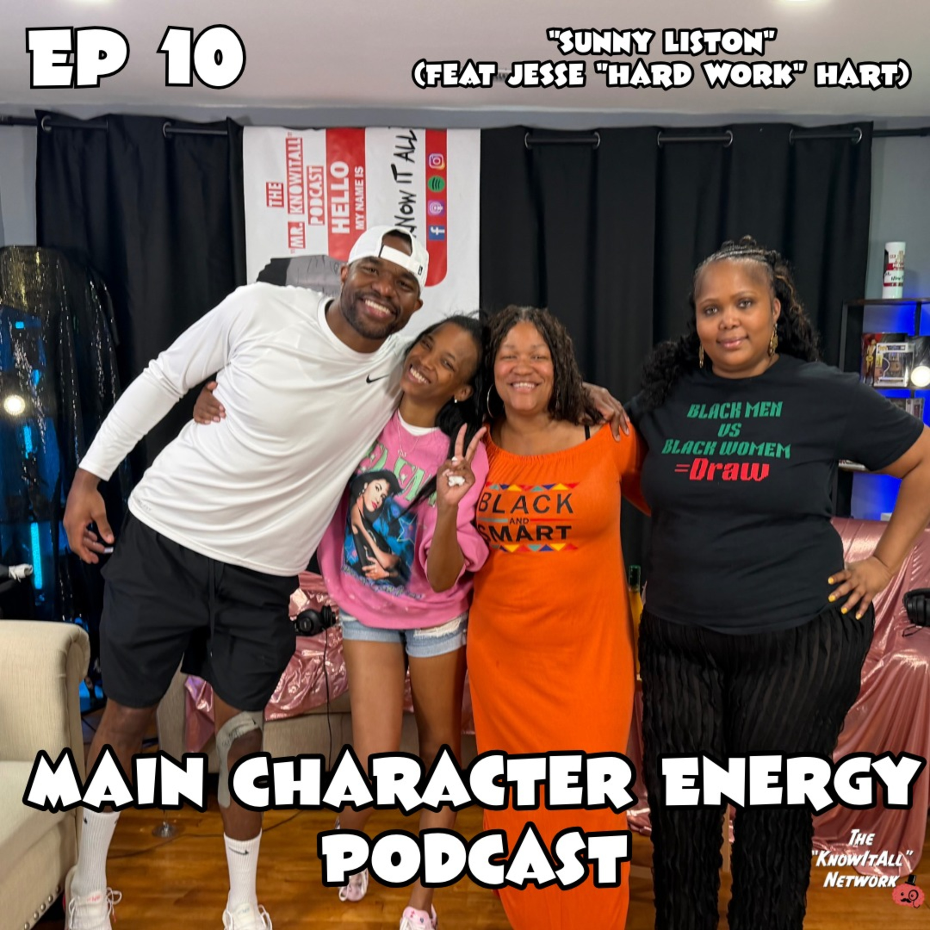 MCE Ep 10: "Sunny Liston" (Feat Jesse "Hard Work" Hart) episode artwork