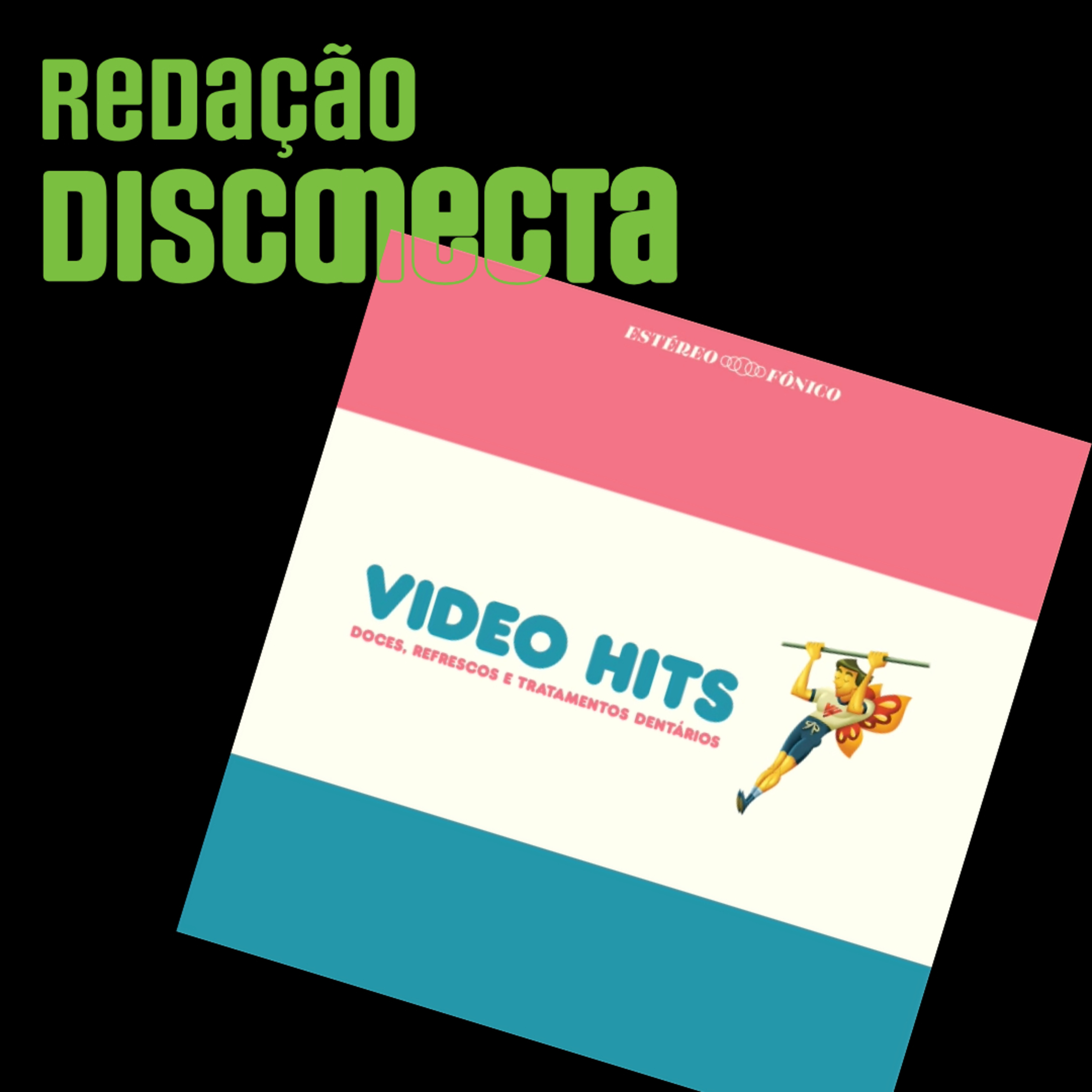 Redação DISCONECTA