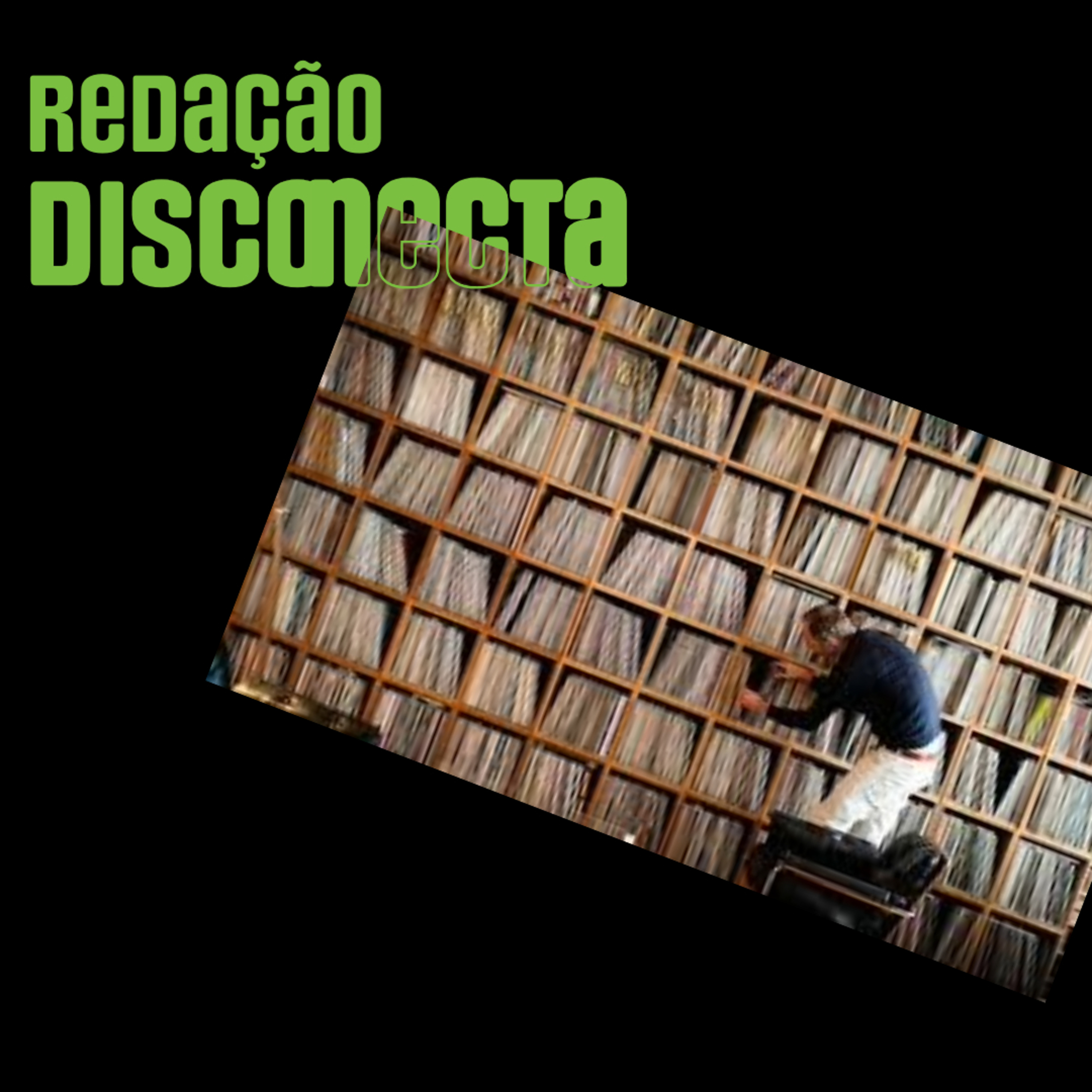 Redação DISCONECTA