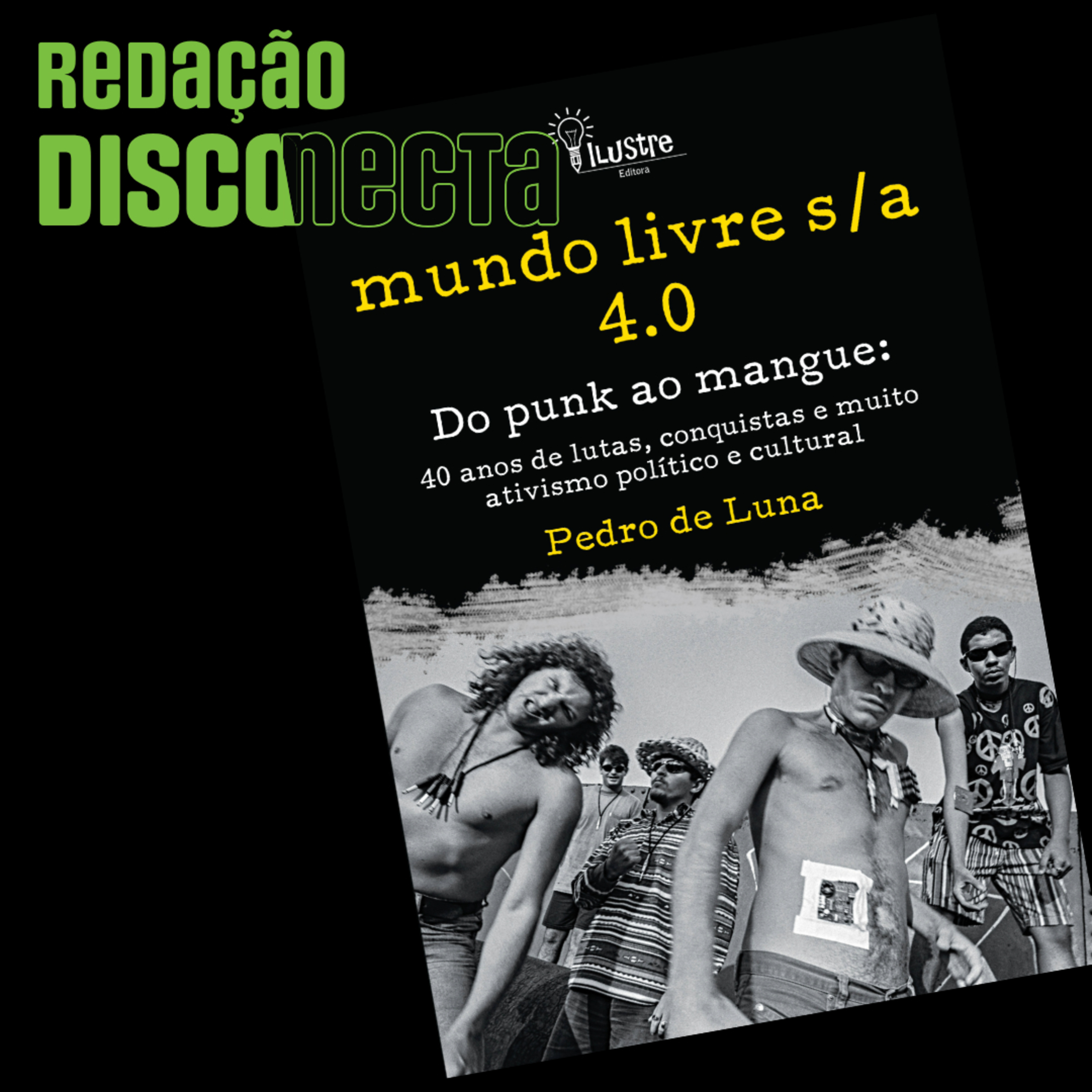 Redação DISCONECTA